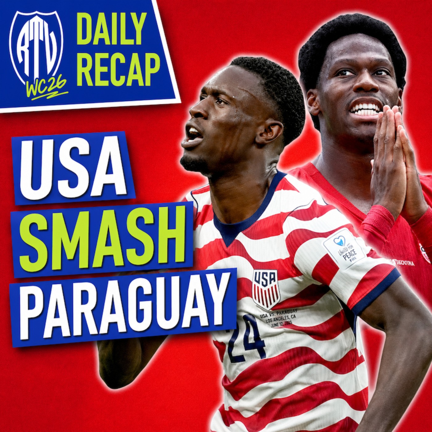 World Cup Daily Recap Day 2:  USA Destroy Paraguay & Canada STRUGGLES vs Bosnia (Rabona TV)