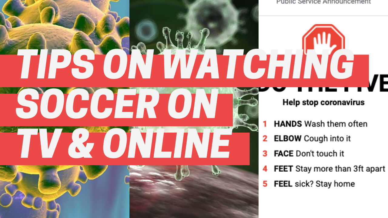 Tips on watching live and on-demand soccer