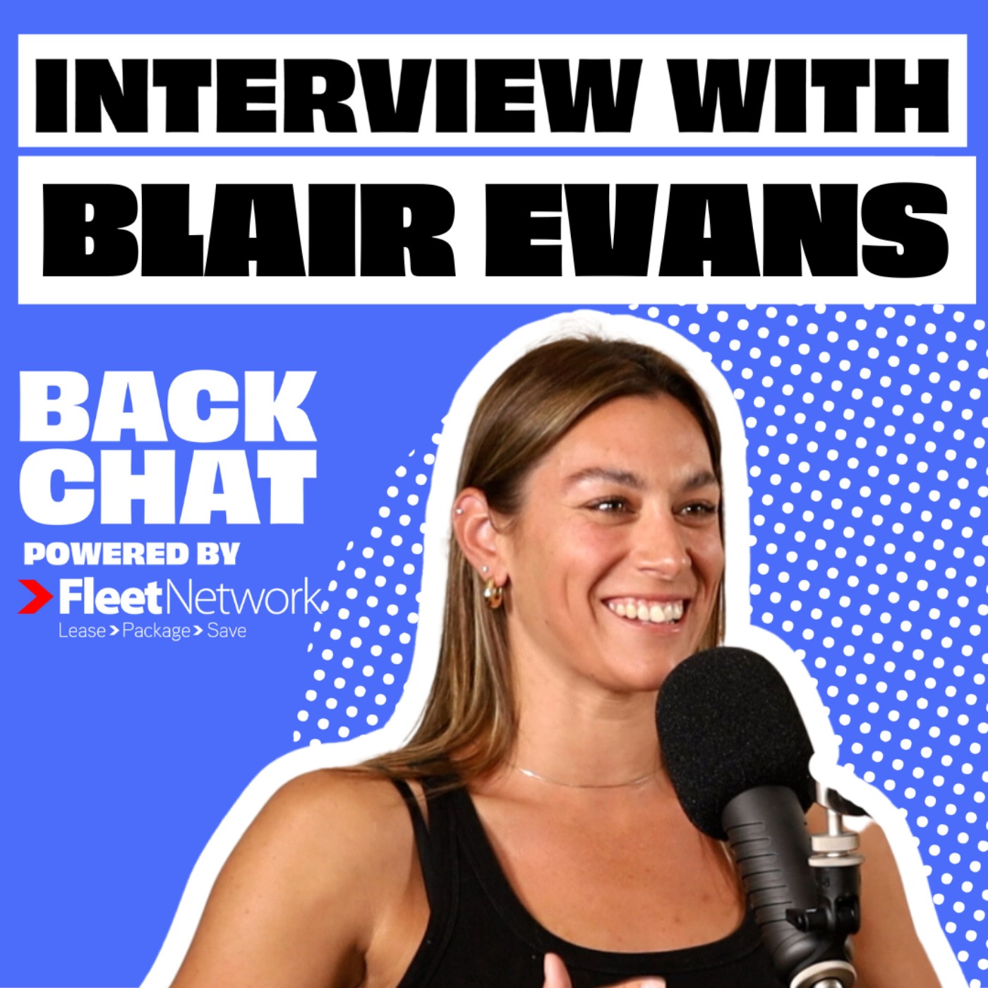 BackChat with Blair Evans
