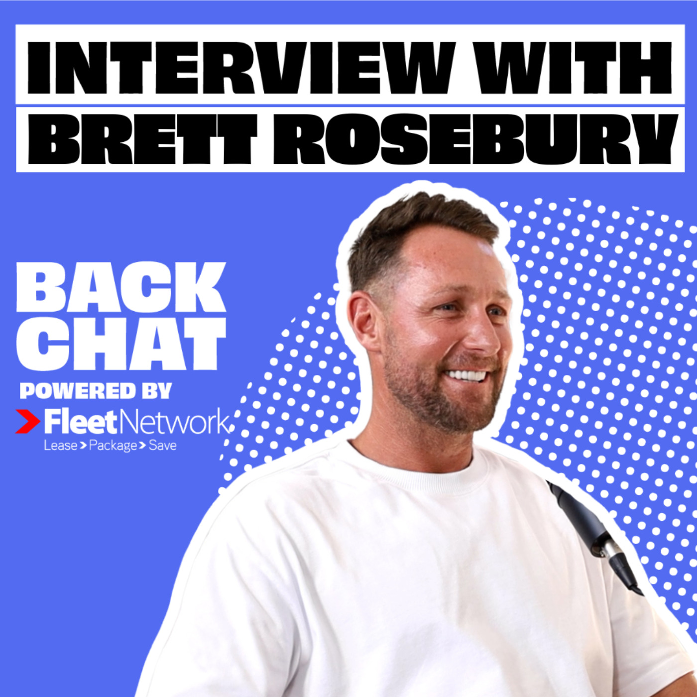BackChat with Brett Rosebury
