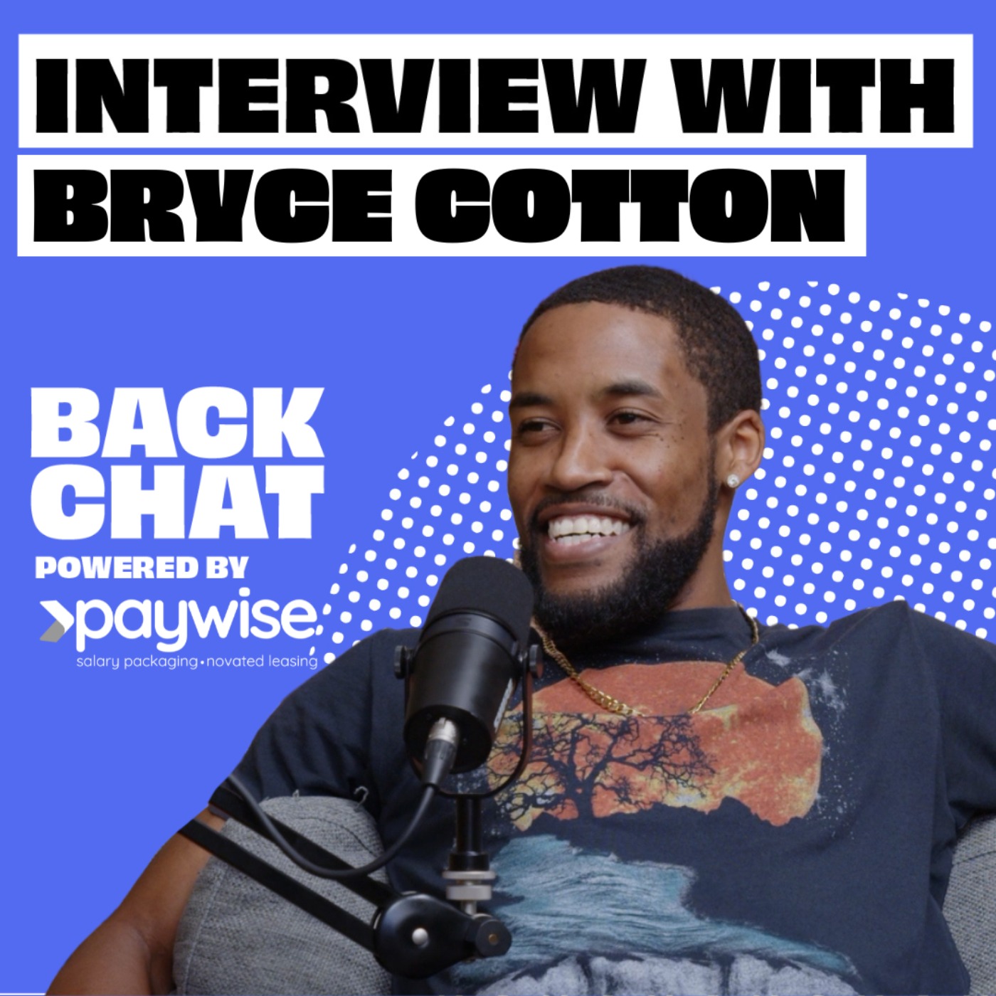 BackChat with Bryce Cotton