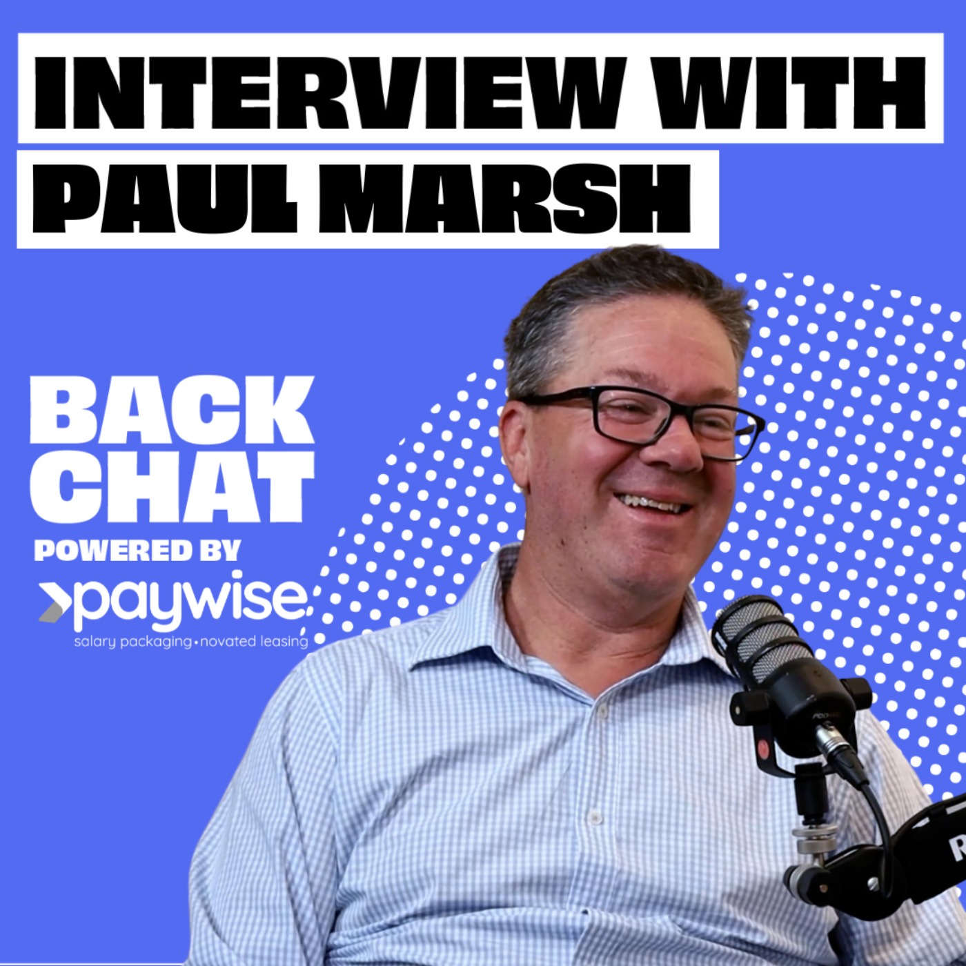BackChat with Paul Marsh