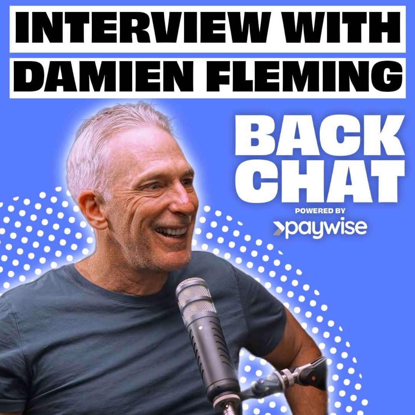 BackChat with Damien Fleming
