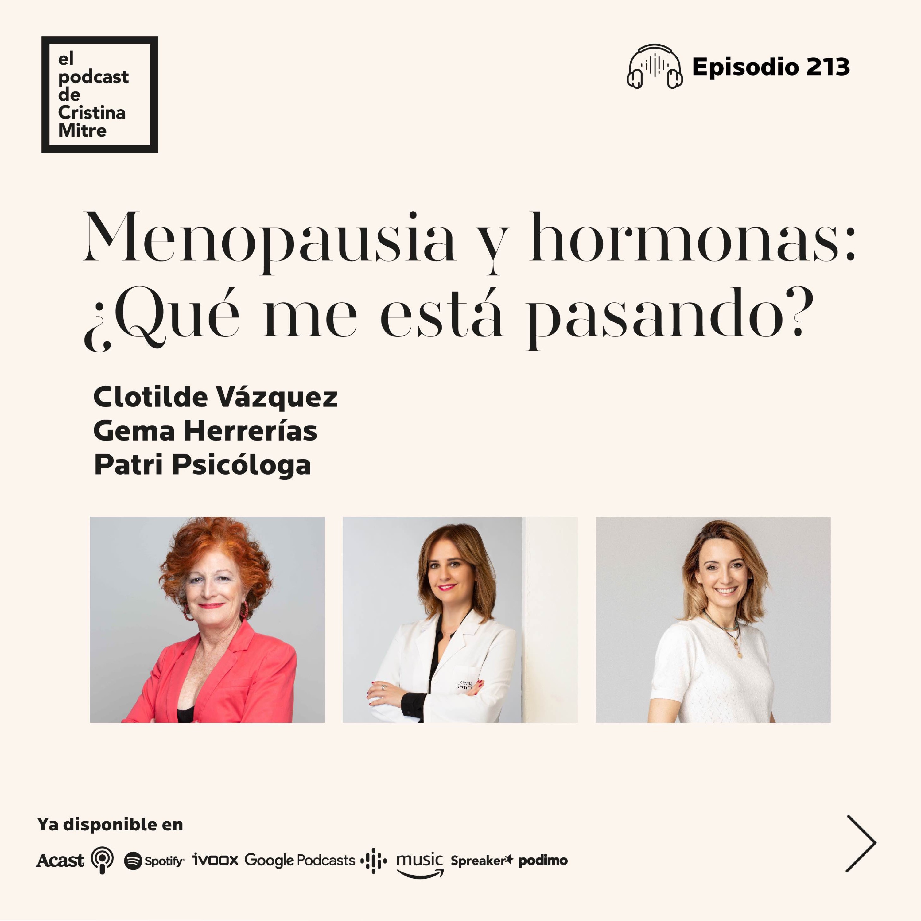 Menopausia y hormonas: ¿Qué me está pasando?, con Clotilde Vázquez, Gema Herrerías y Patri Psicóloga.