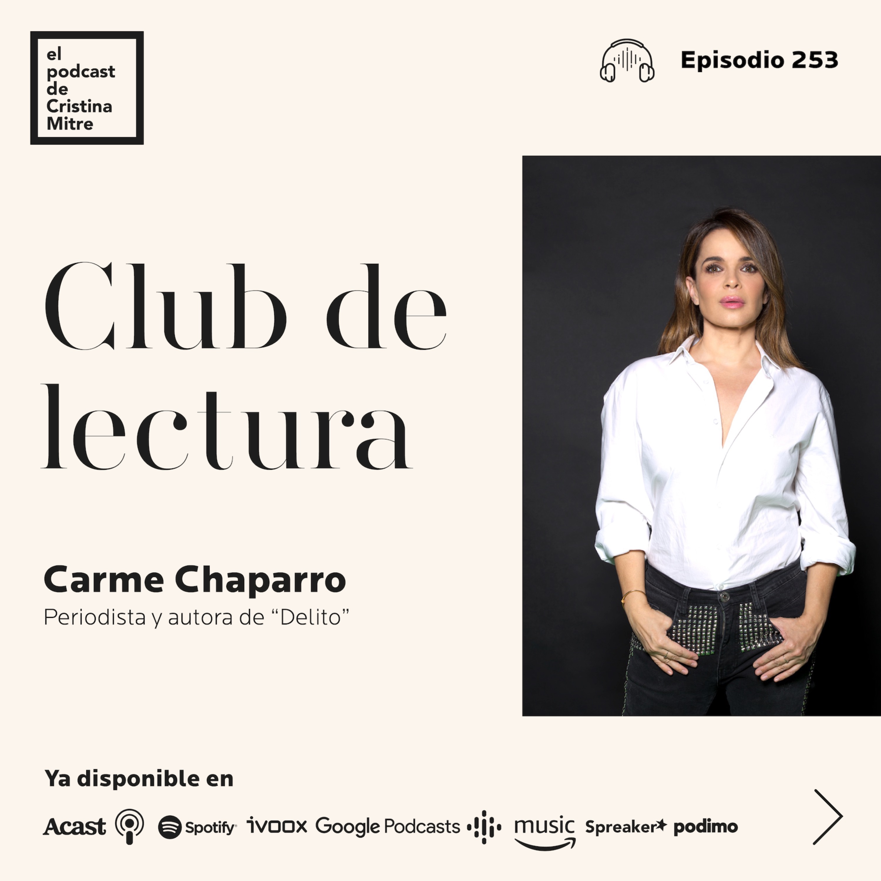 Club de lectura, con Carme Chaparro. Episodio 253