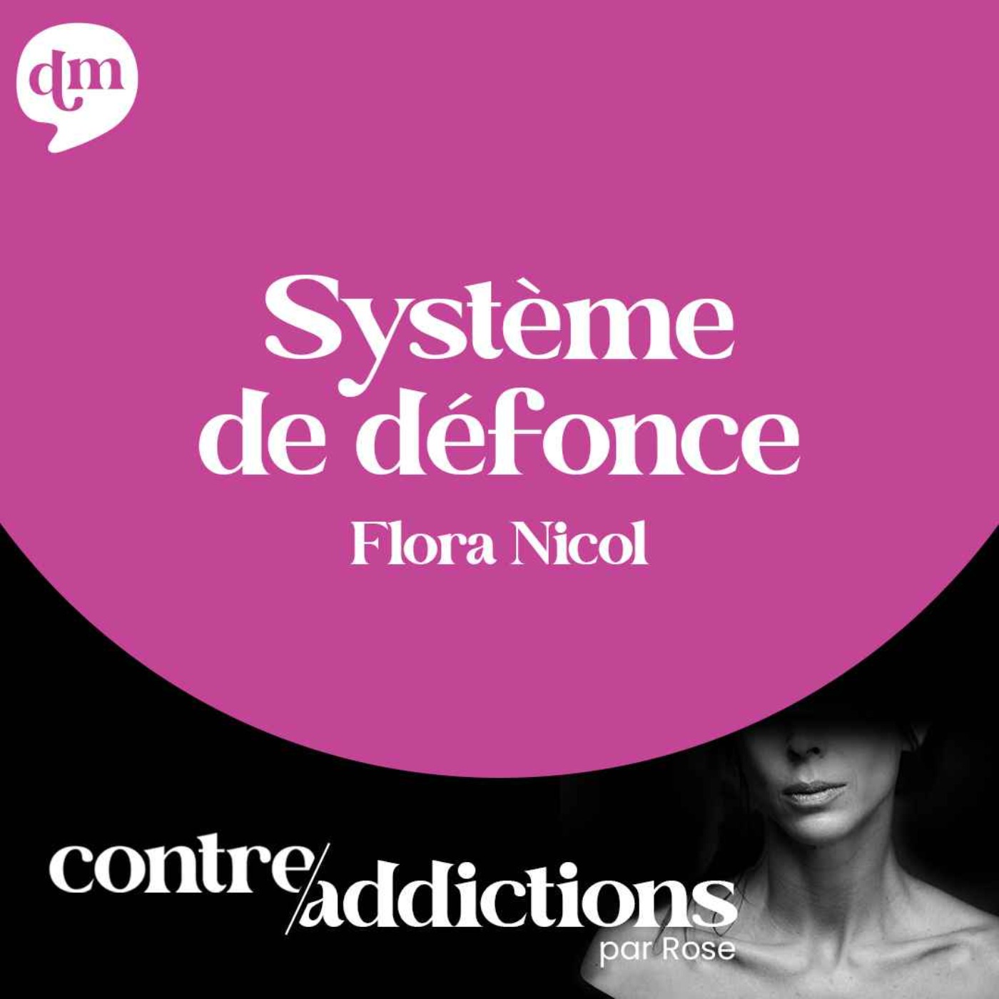 cover art for S1E8 - Système de défonce - Flora Nicol