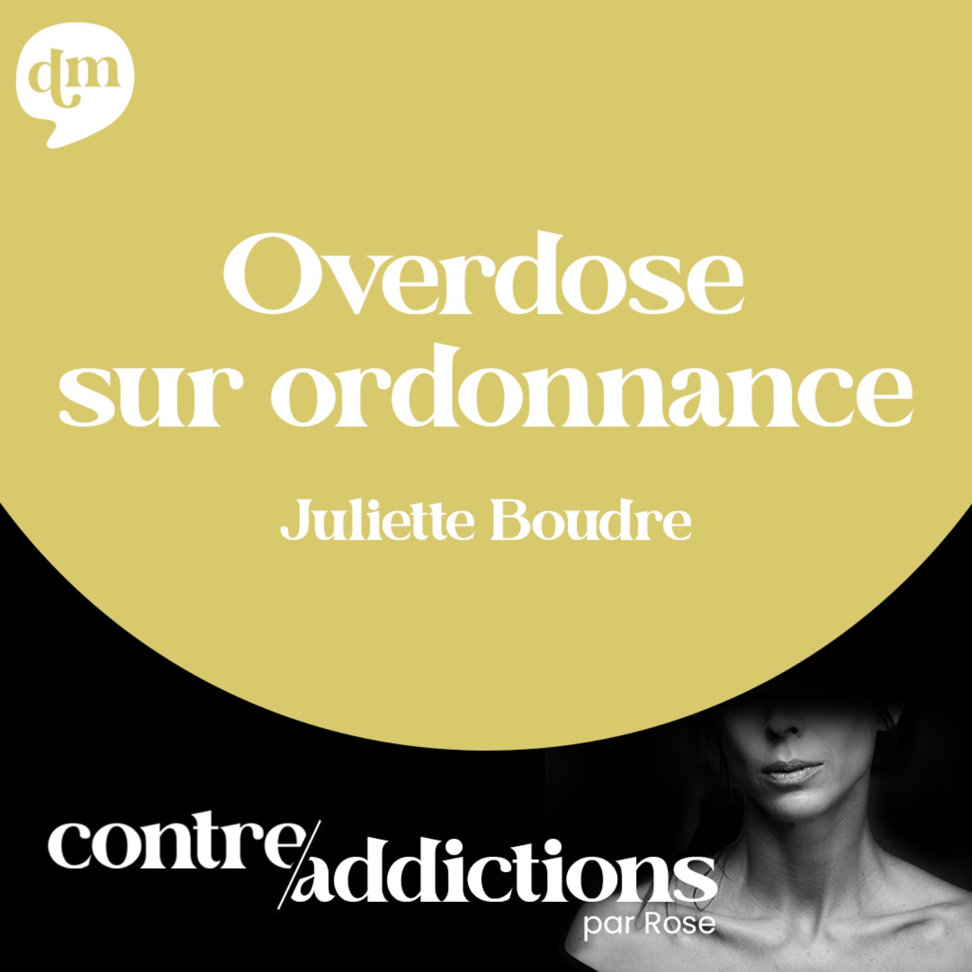 Overdose sur ordonnance - Juliette Boudre