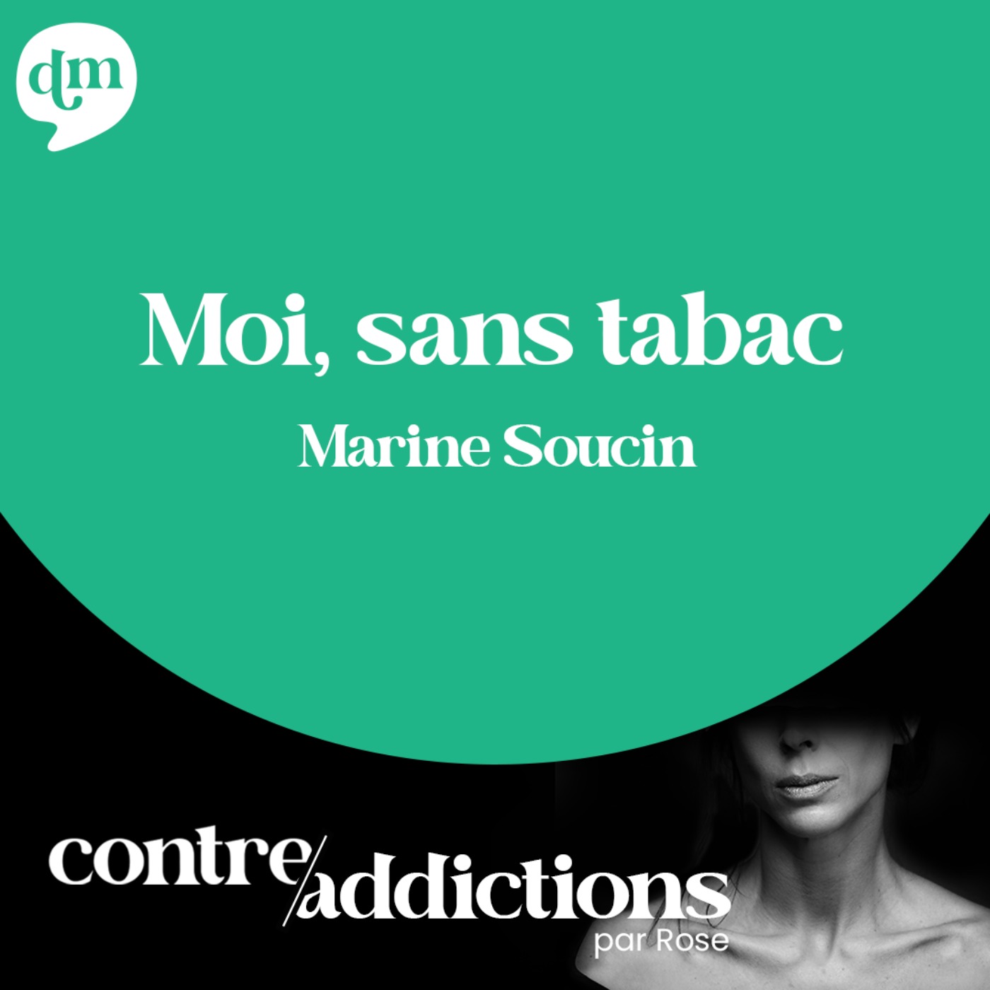 cover art for S2E3 - Moi, sans tabac - Marine Soucin