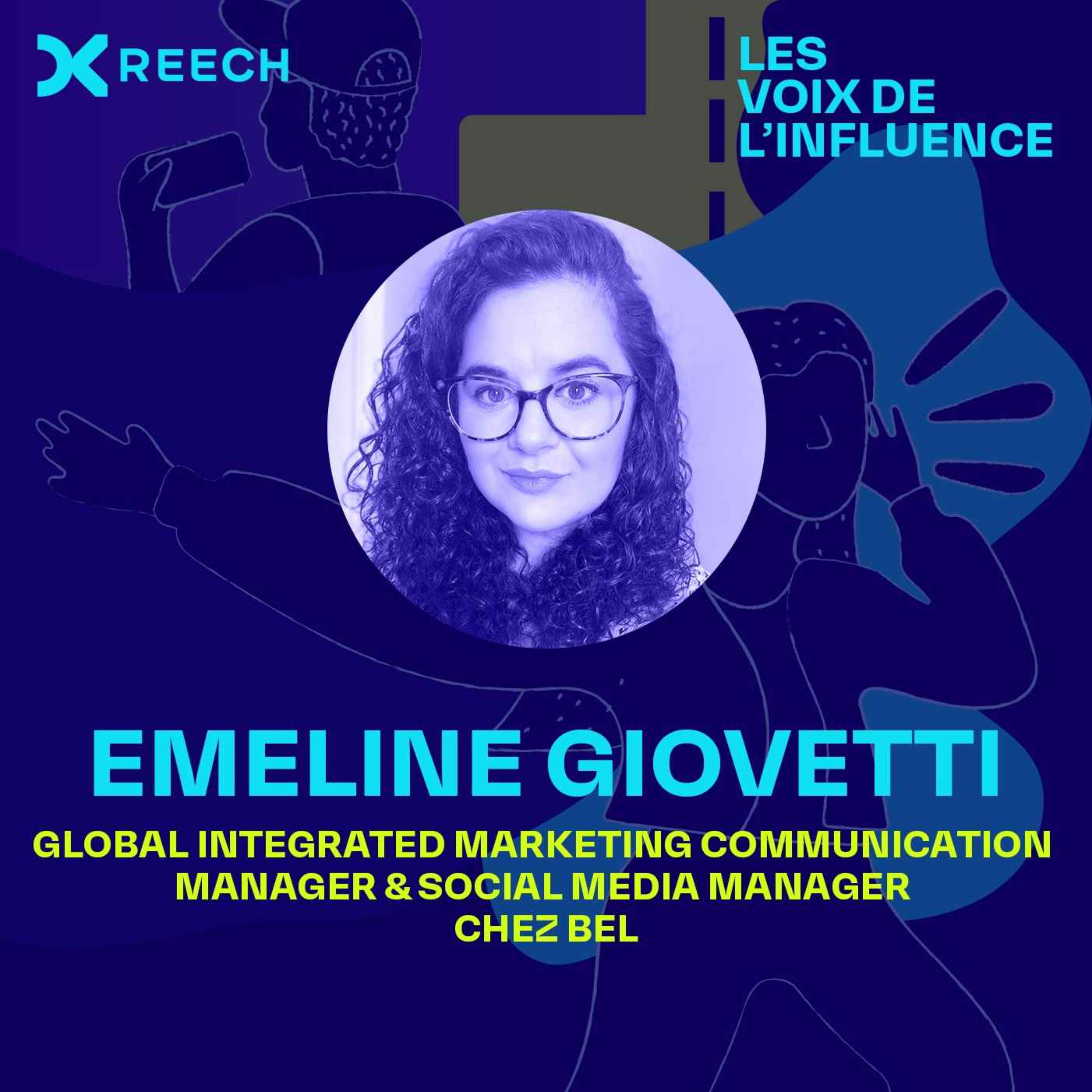 Emeline Giovetti, Head of Social & Influence Global chez Bel
