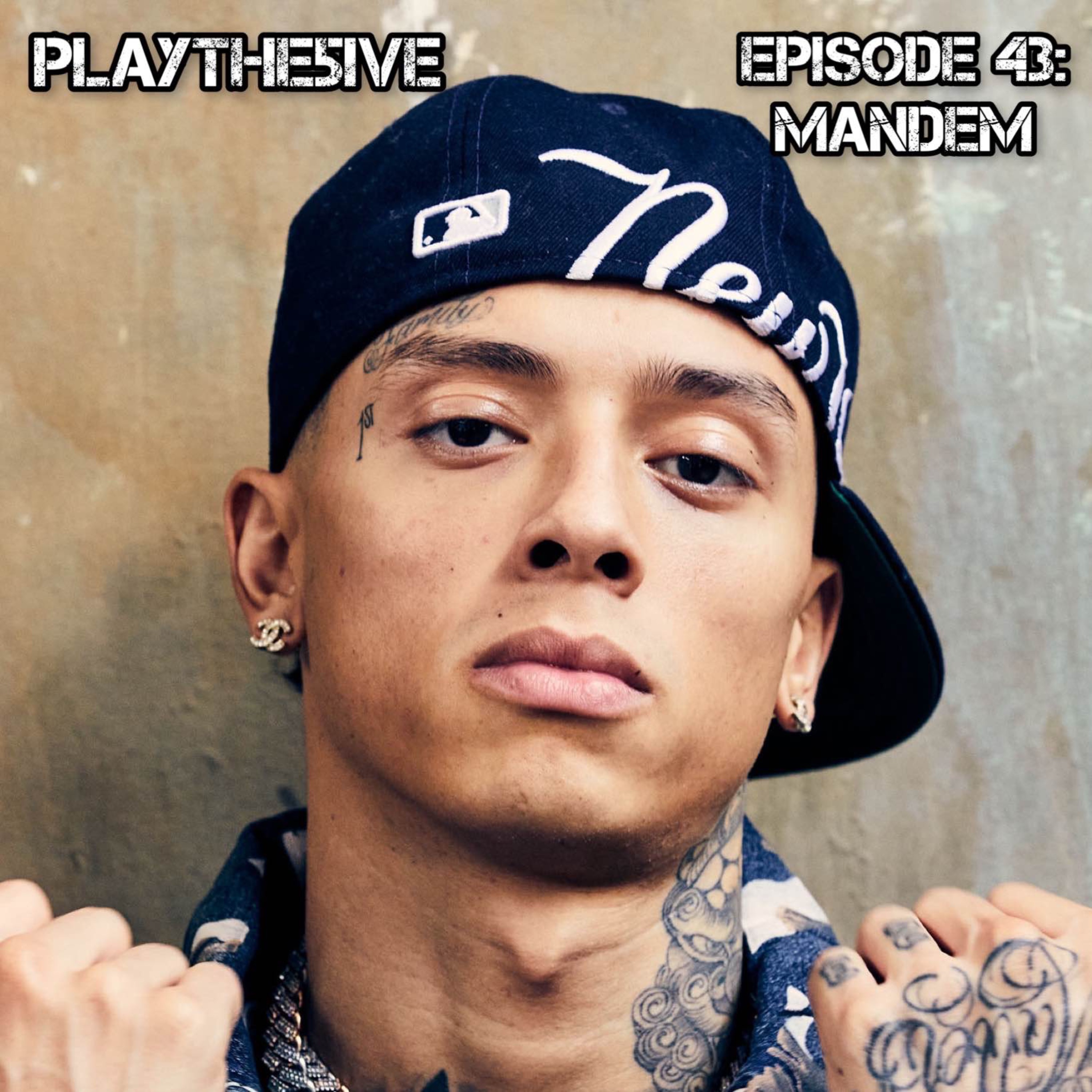 Episode 43: “…Mandem”