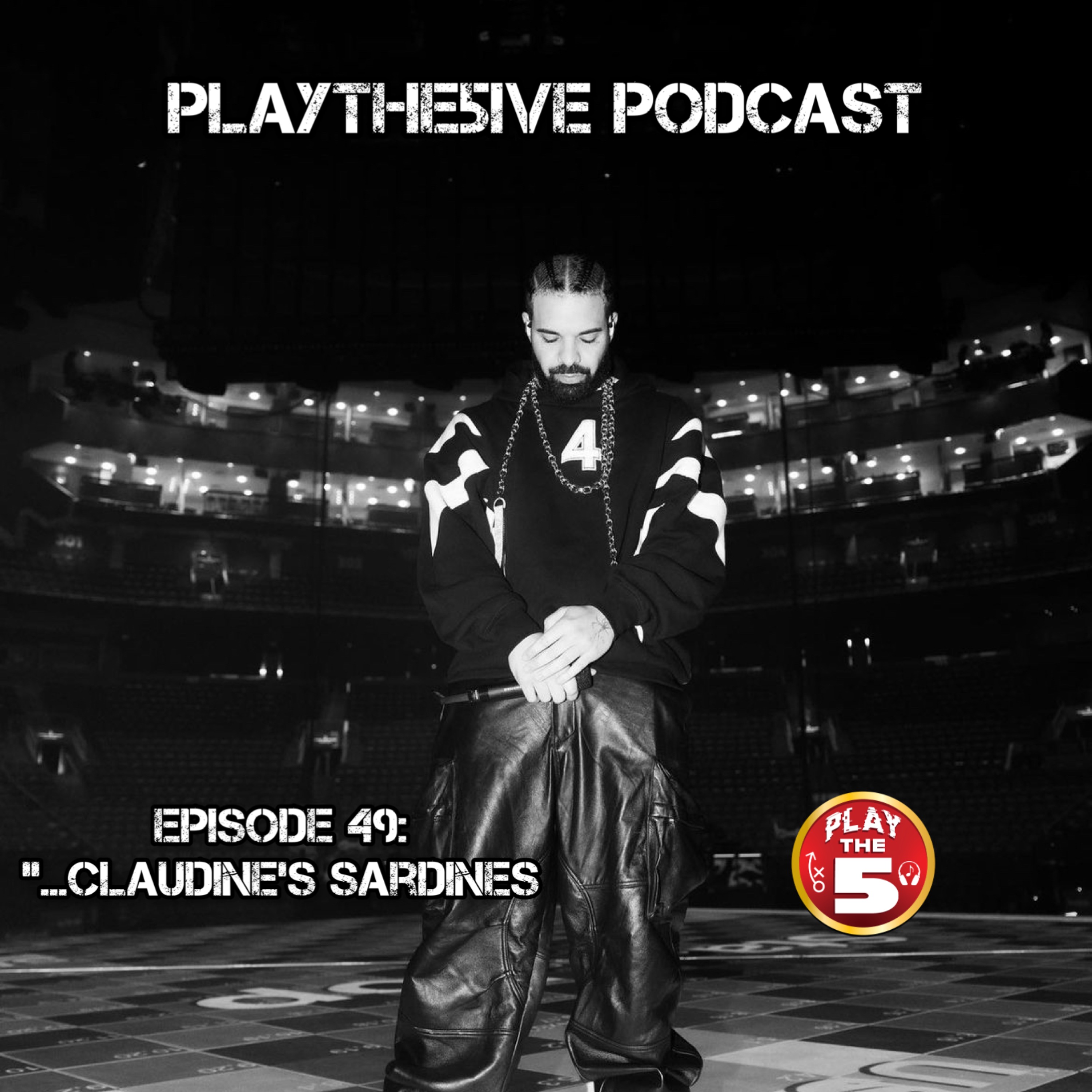 Episode 49: “…Claudine’s sardines”