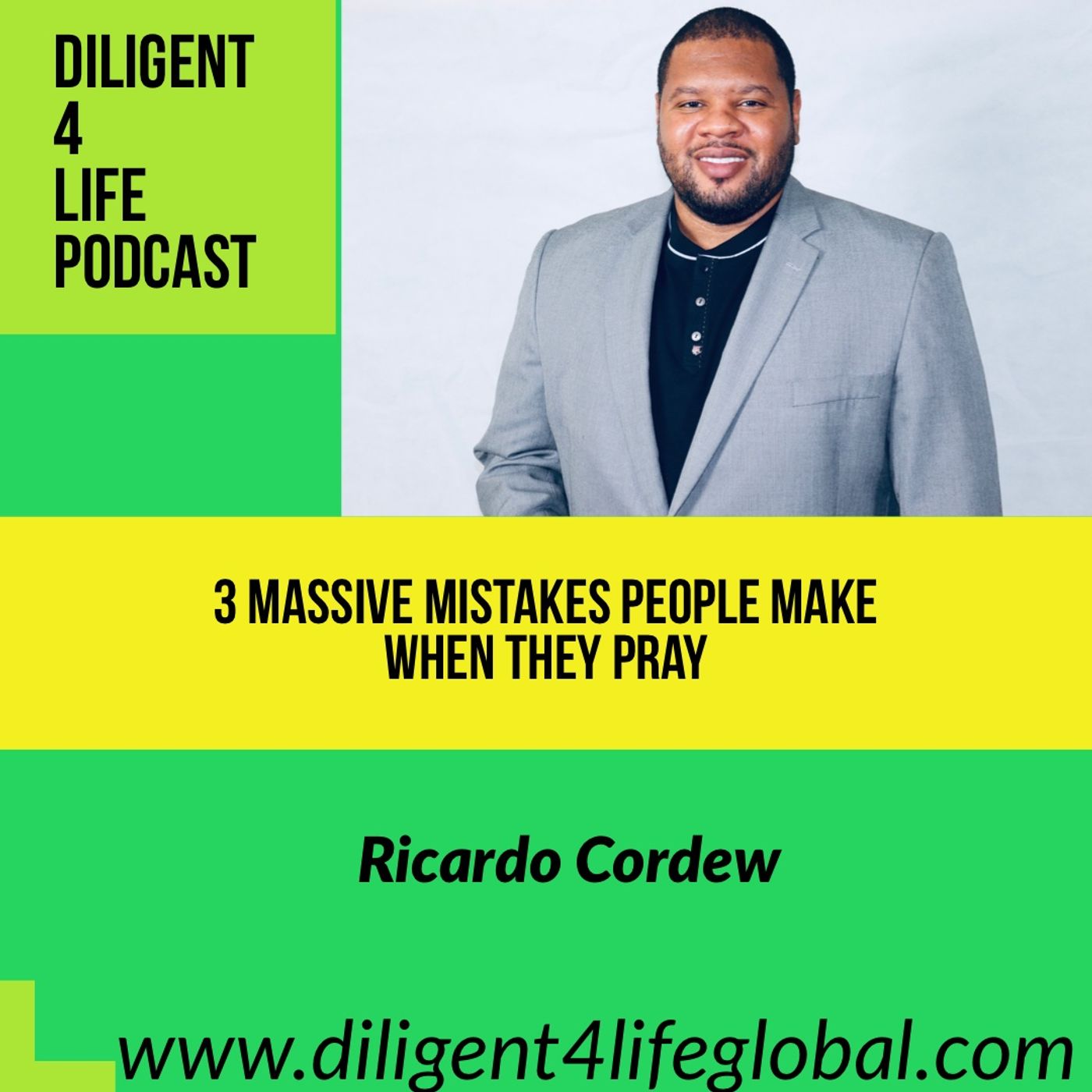 3 Massive Mestakes People Make When They Pray episode 2 episode artwork