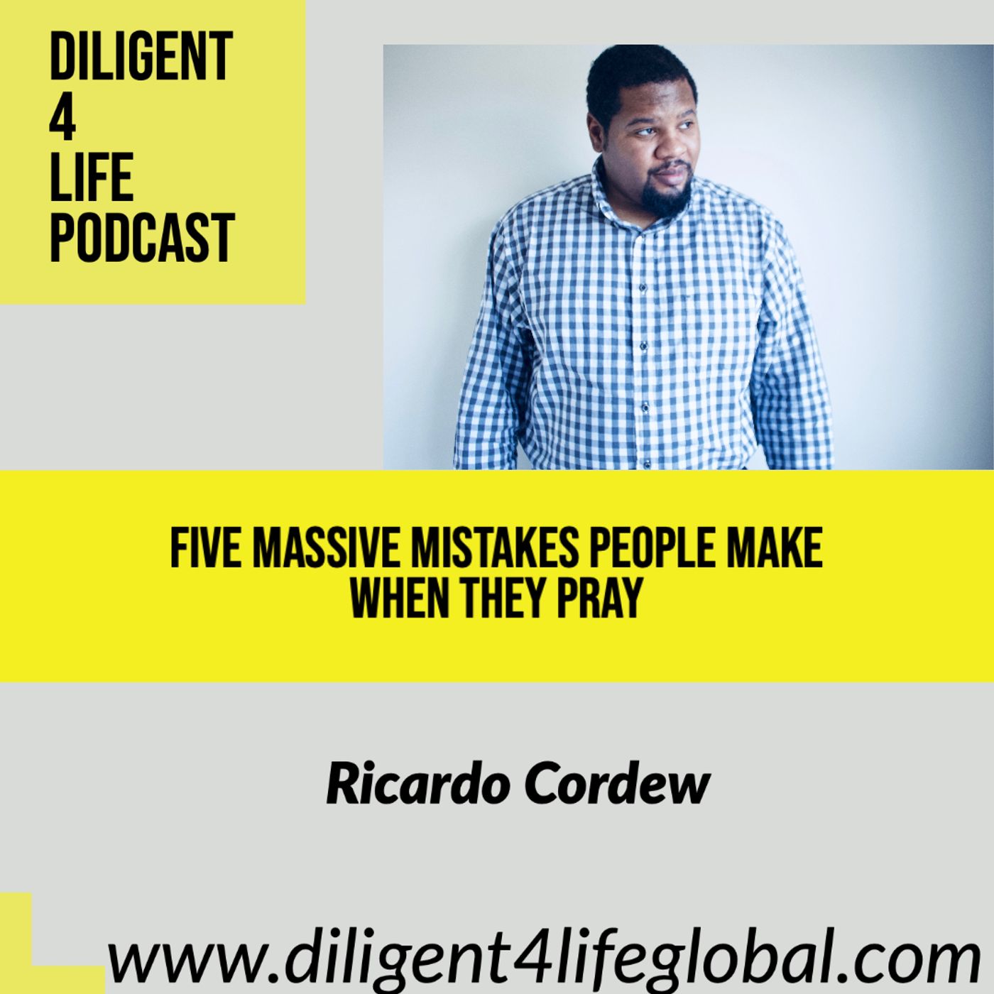 Five Massive Mistakes People Make When They Pray episode artwork