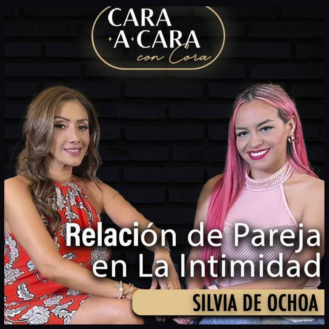 CARA A CARA | Relación de Pareja en la Intimidad | Episodio 47 episode artwork