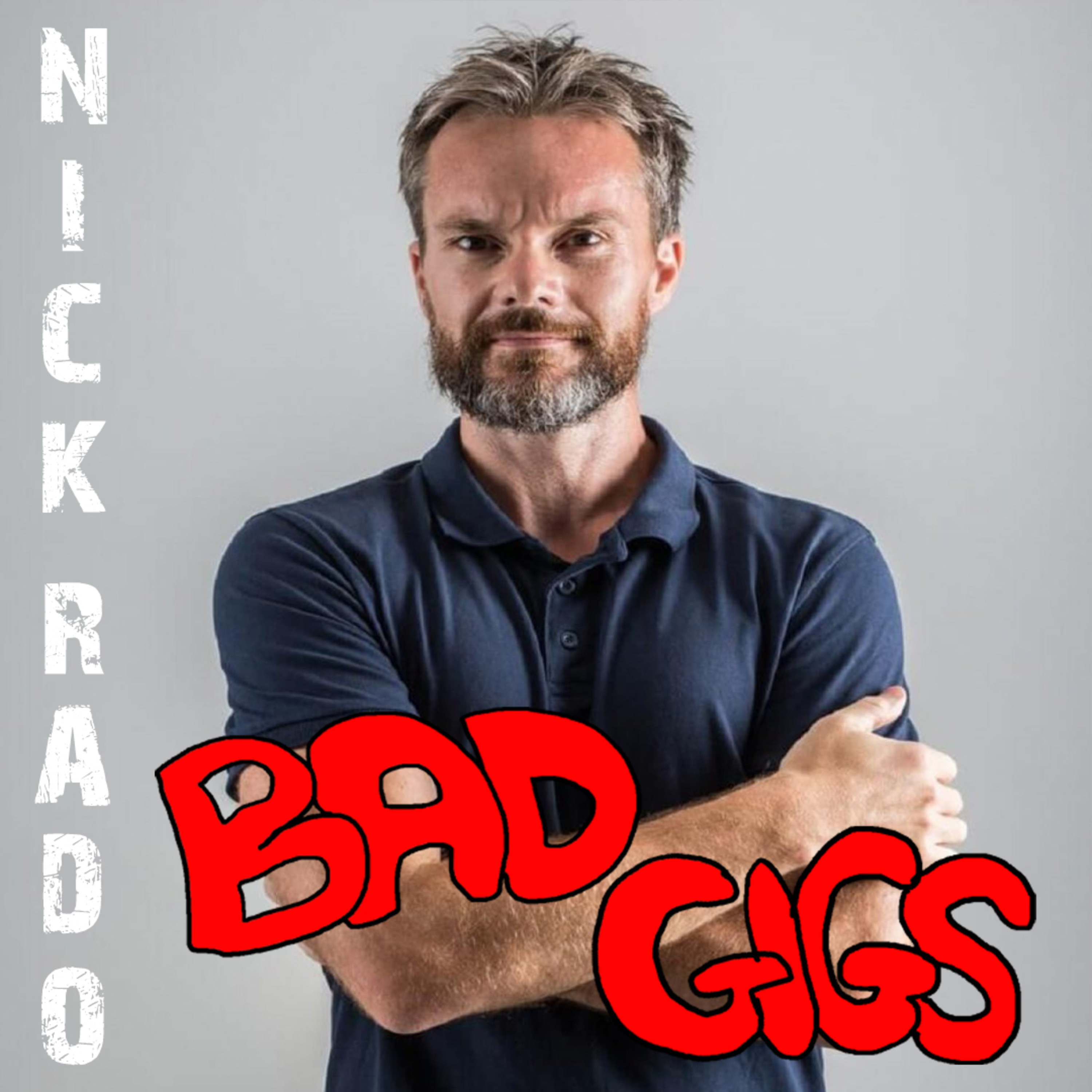 Bad Gigs