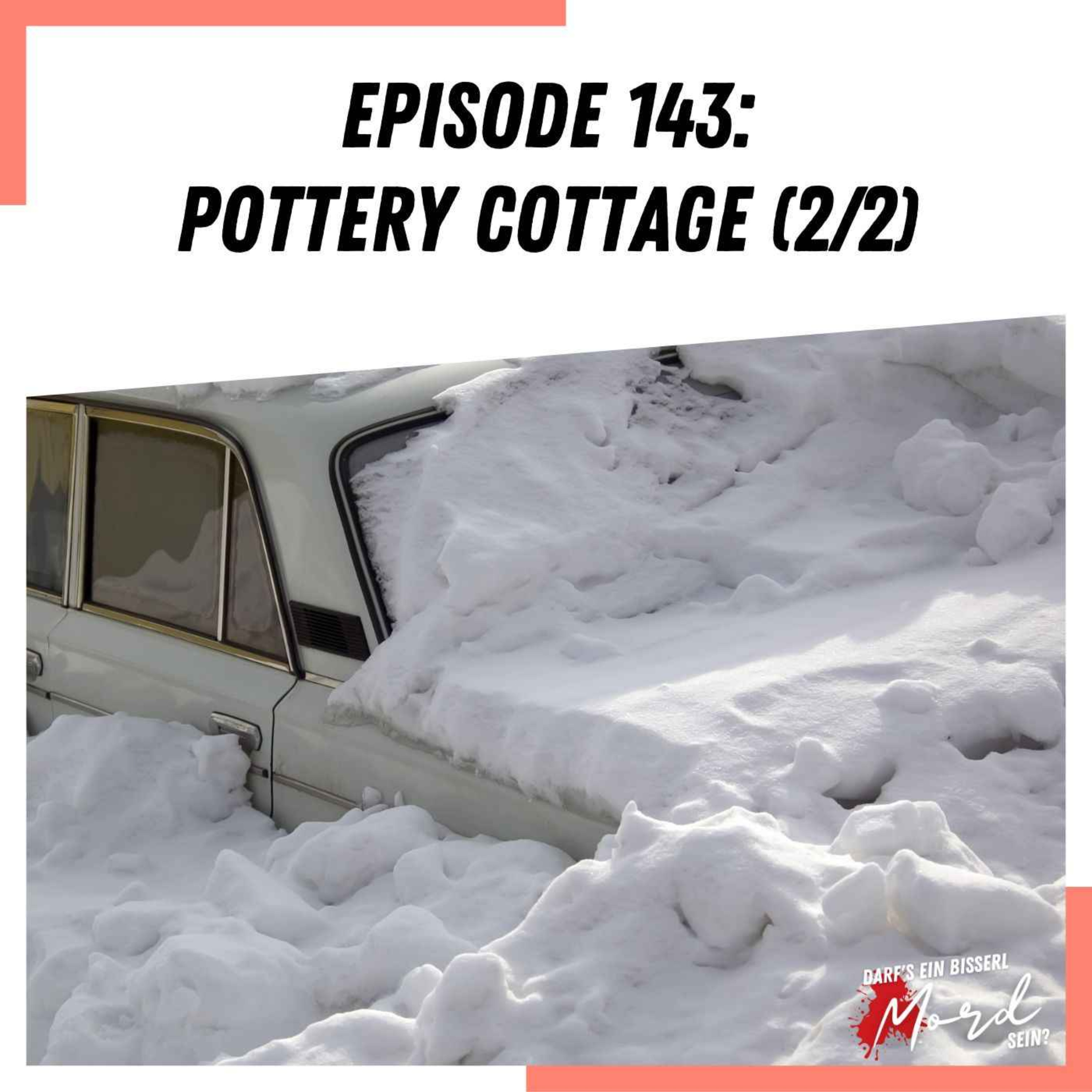 Episode 143: Pottery Cottage (2/2)