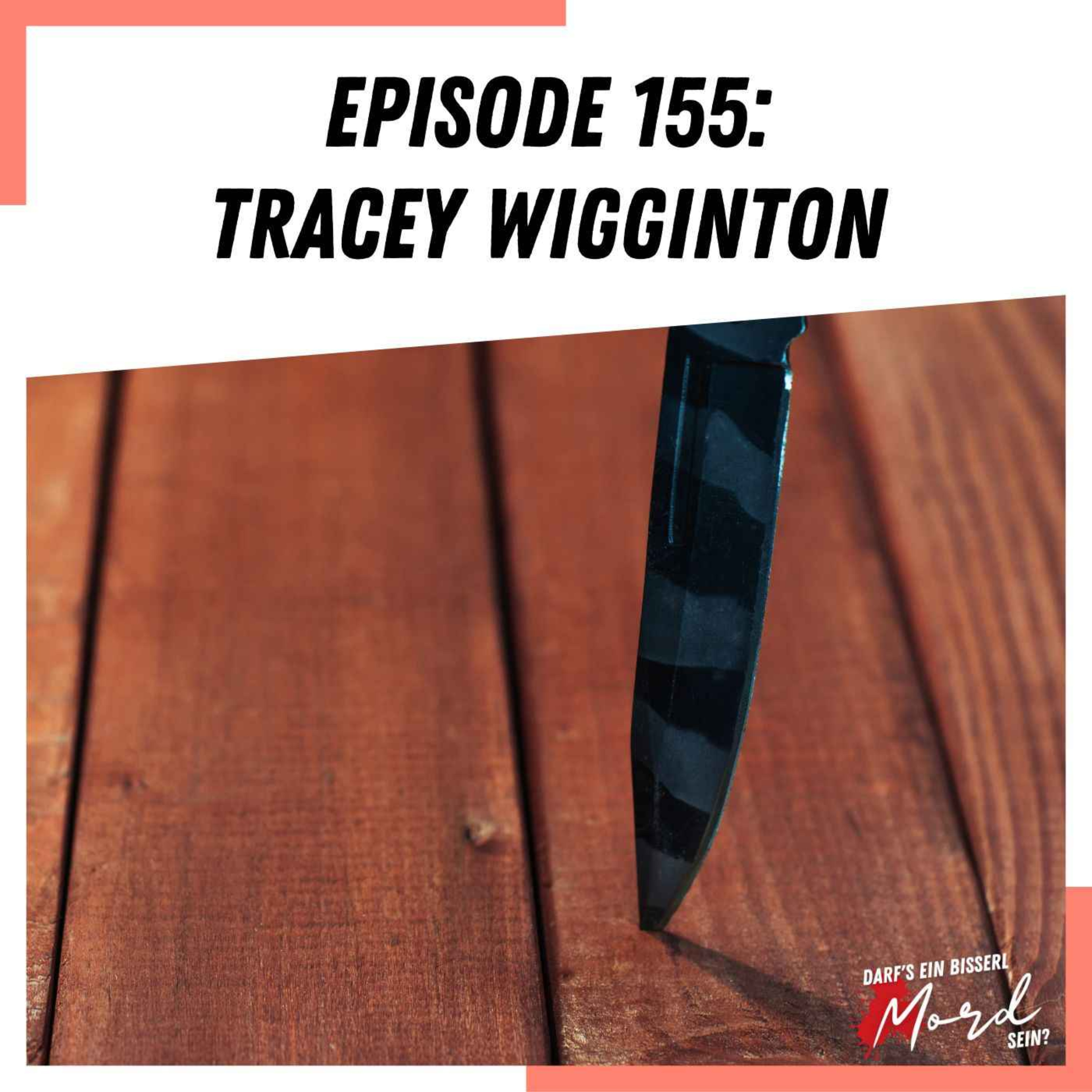 Episode 155: Tracey Wigginton