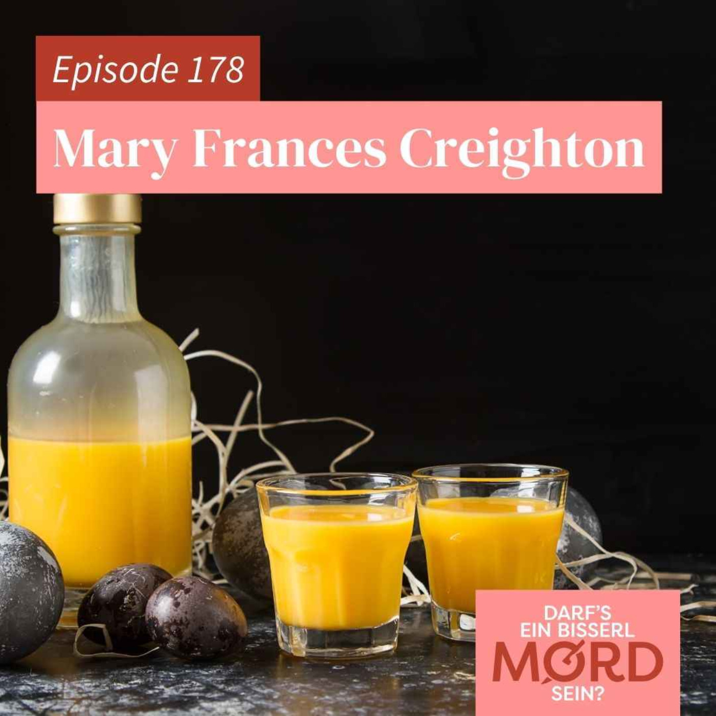 Episode 178: Mary Frances Creighton