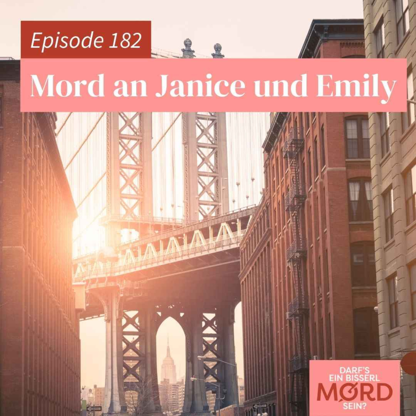 Episode 182: Mord an Janice und Emily