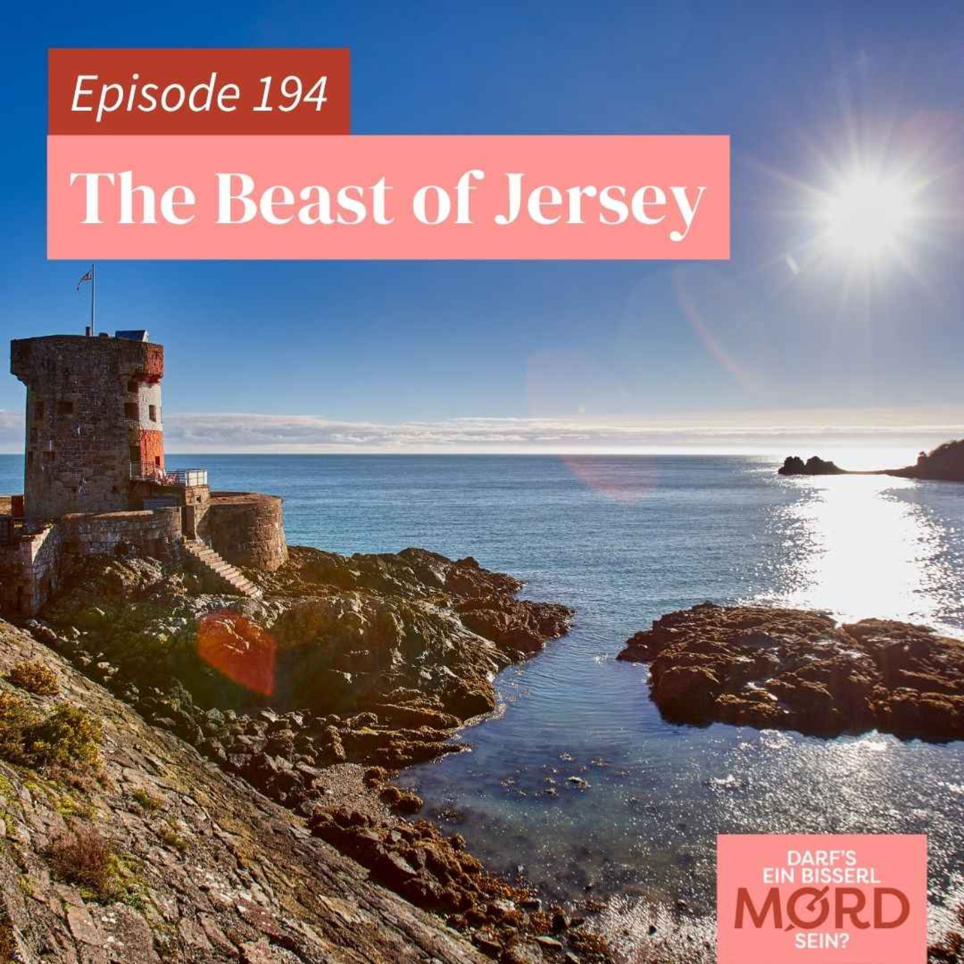 Episode 194: The Beast of Jersey