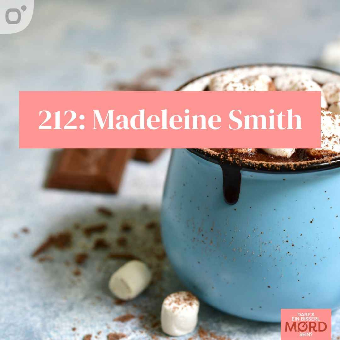 Episode 212: Madeleine Smith