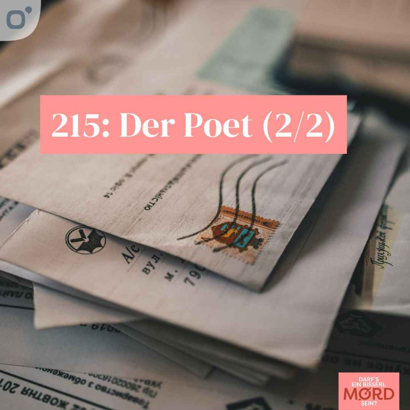 Episode 215: Der Poet (2/2)