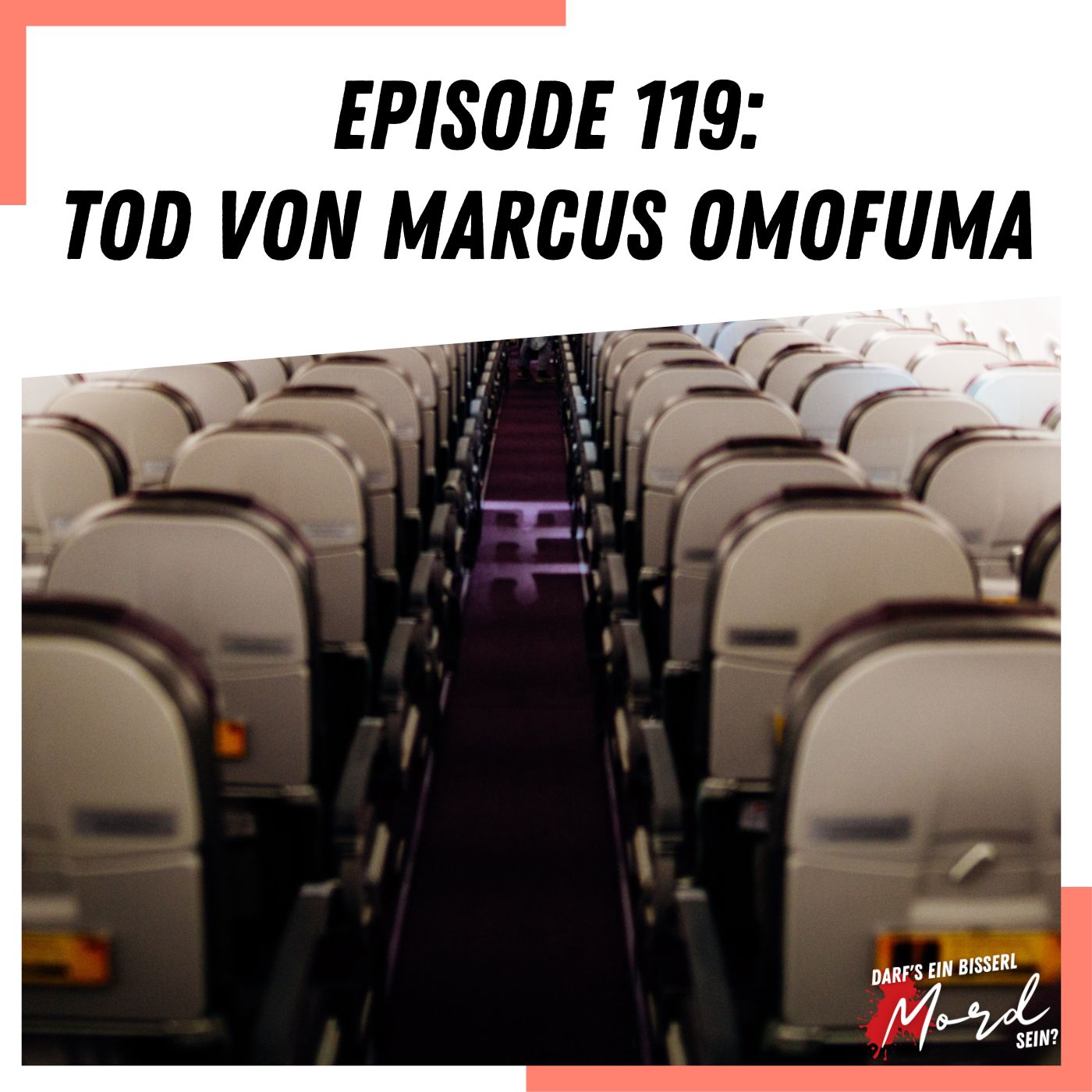 Episode 119: Tod von Marcus Omofuma