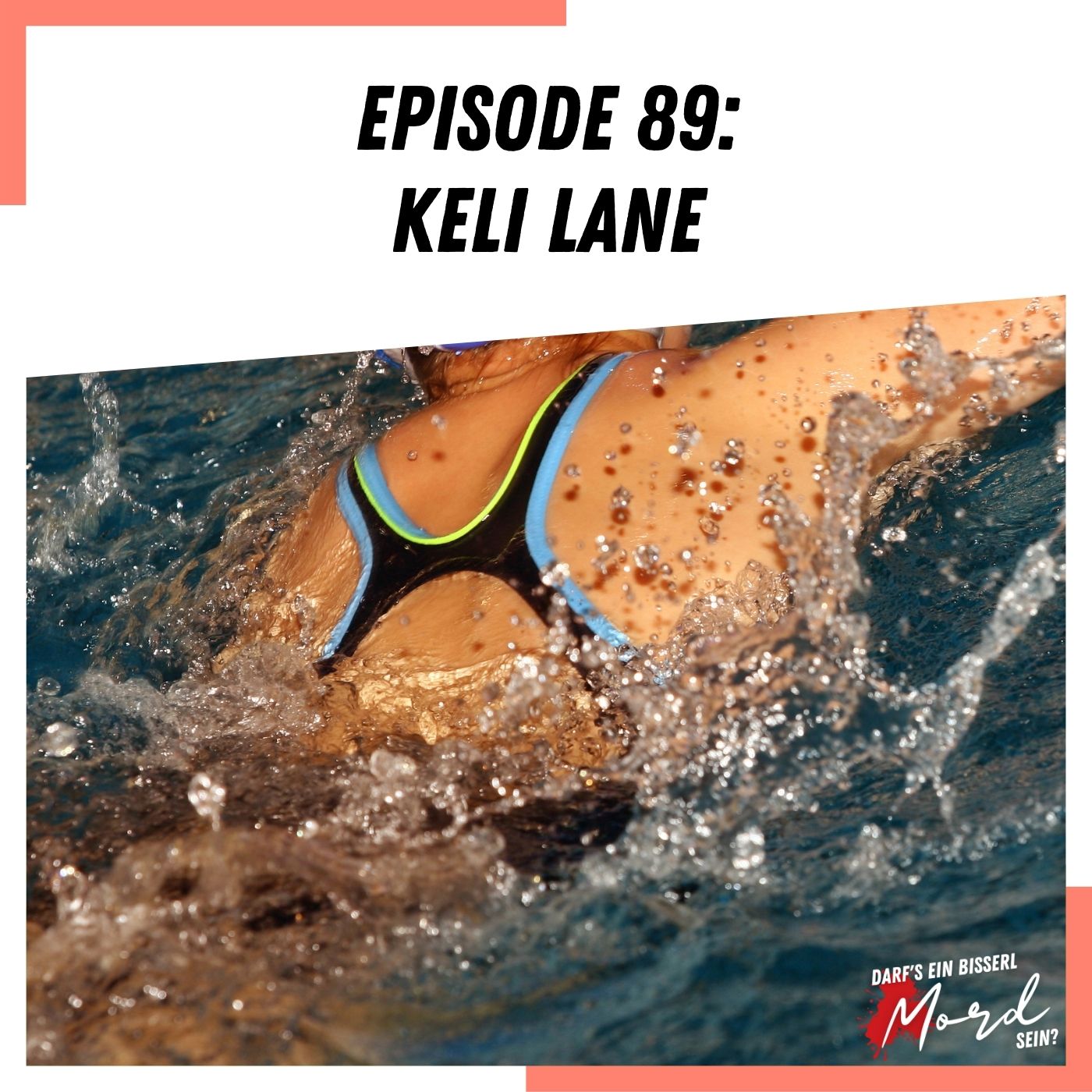 Episode 89: Keli Lane