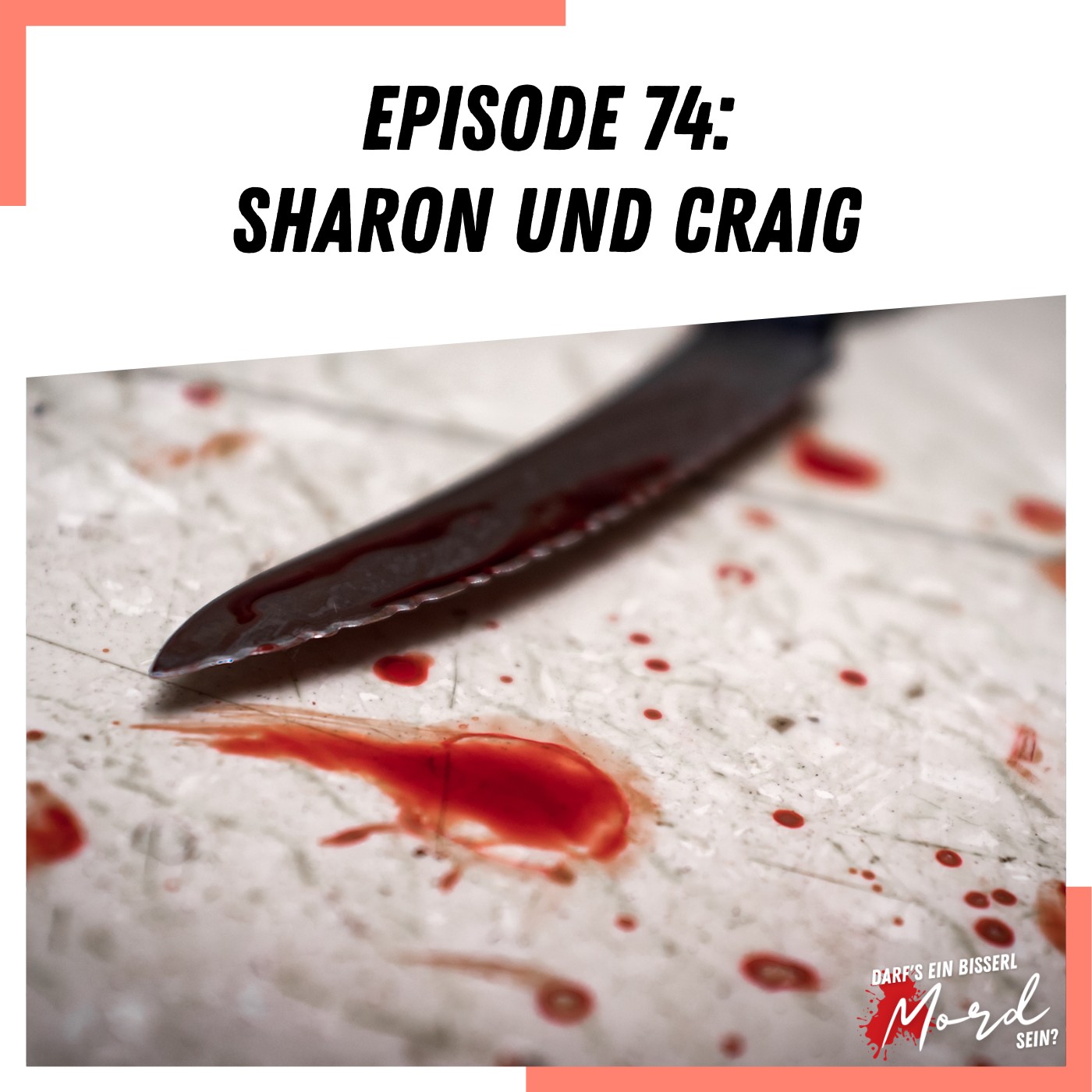 Episode 74: Sharon und Craig