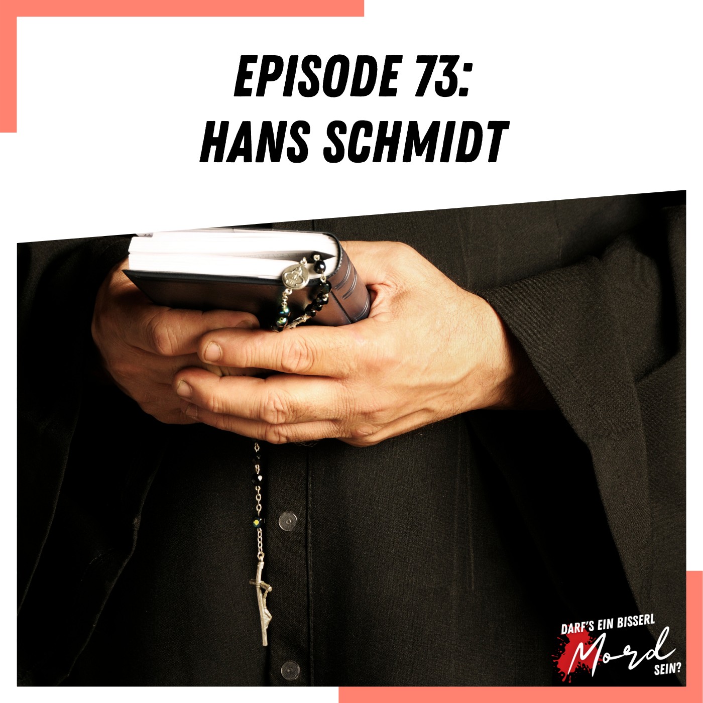 Episode 73: Hans Schmidt