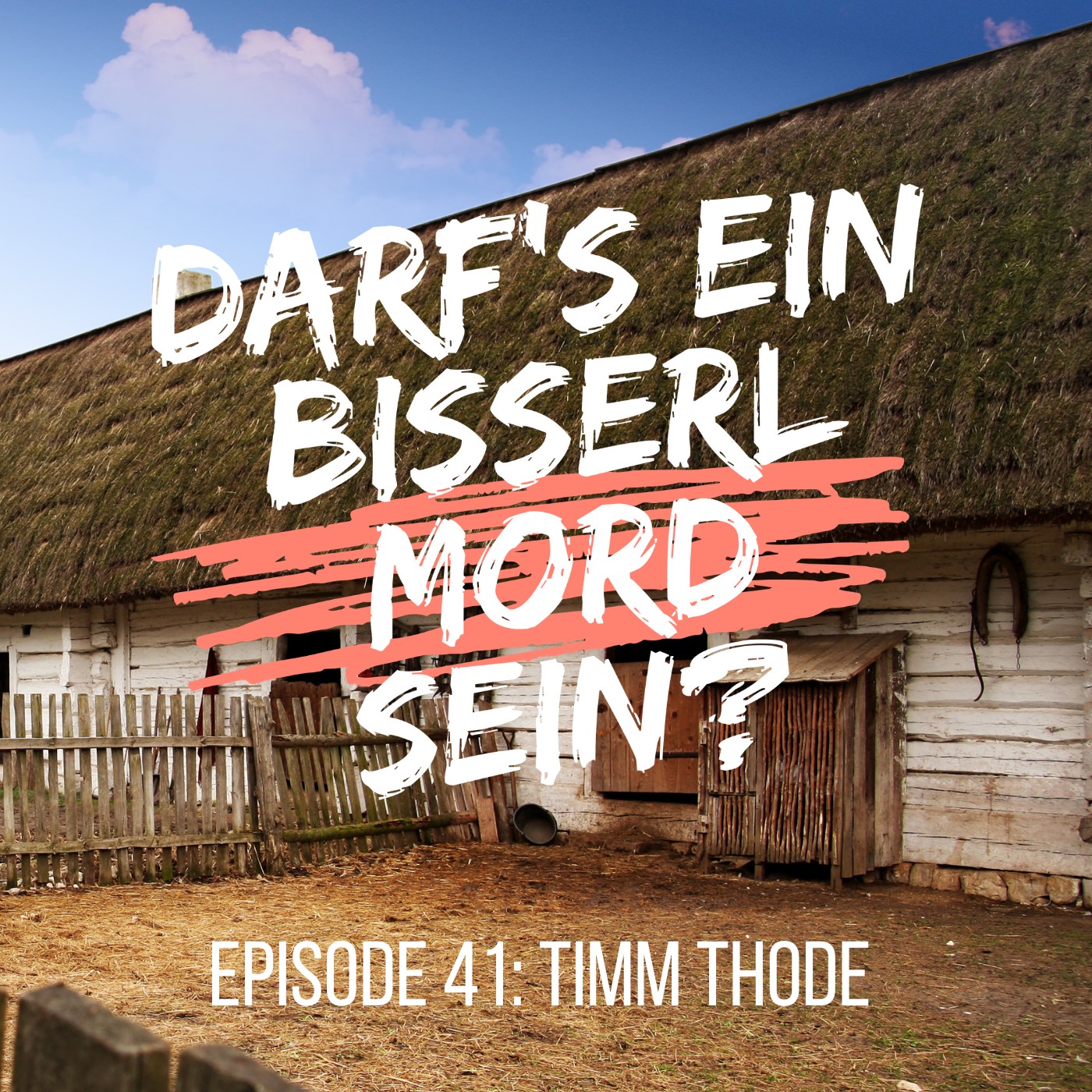 Darf\'s ein bisserl Mord sein?