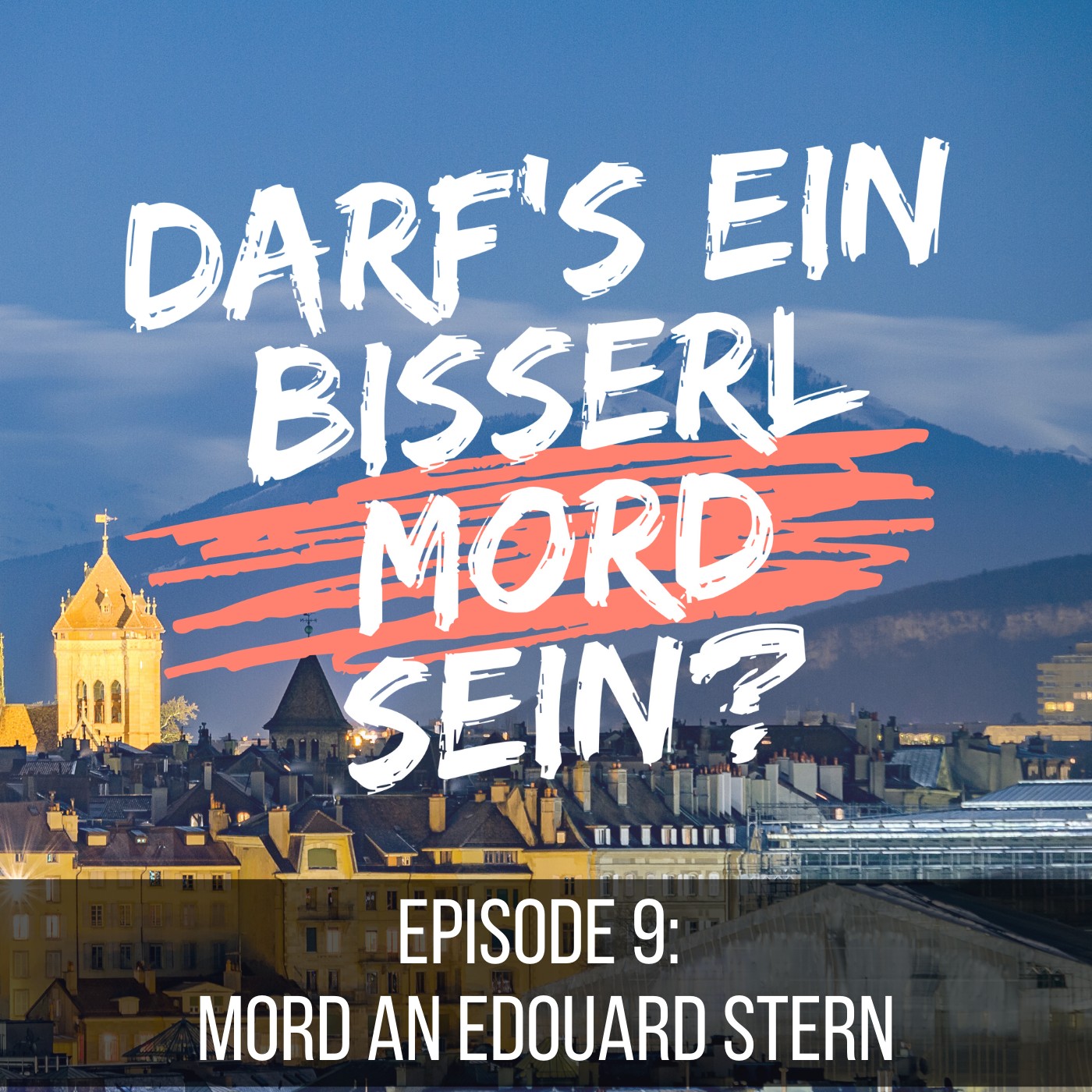 Episode 9: Mord an Edouard Stern