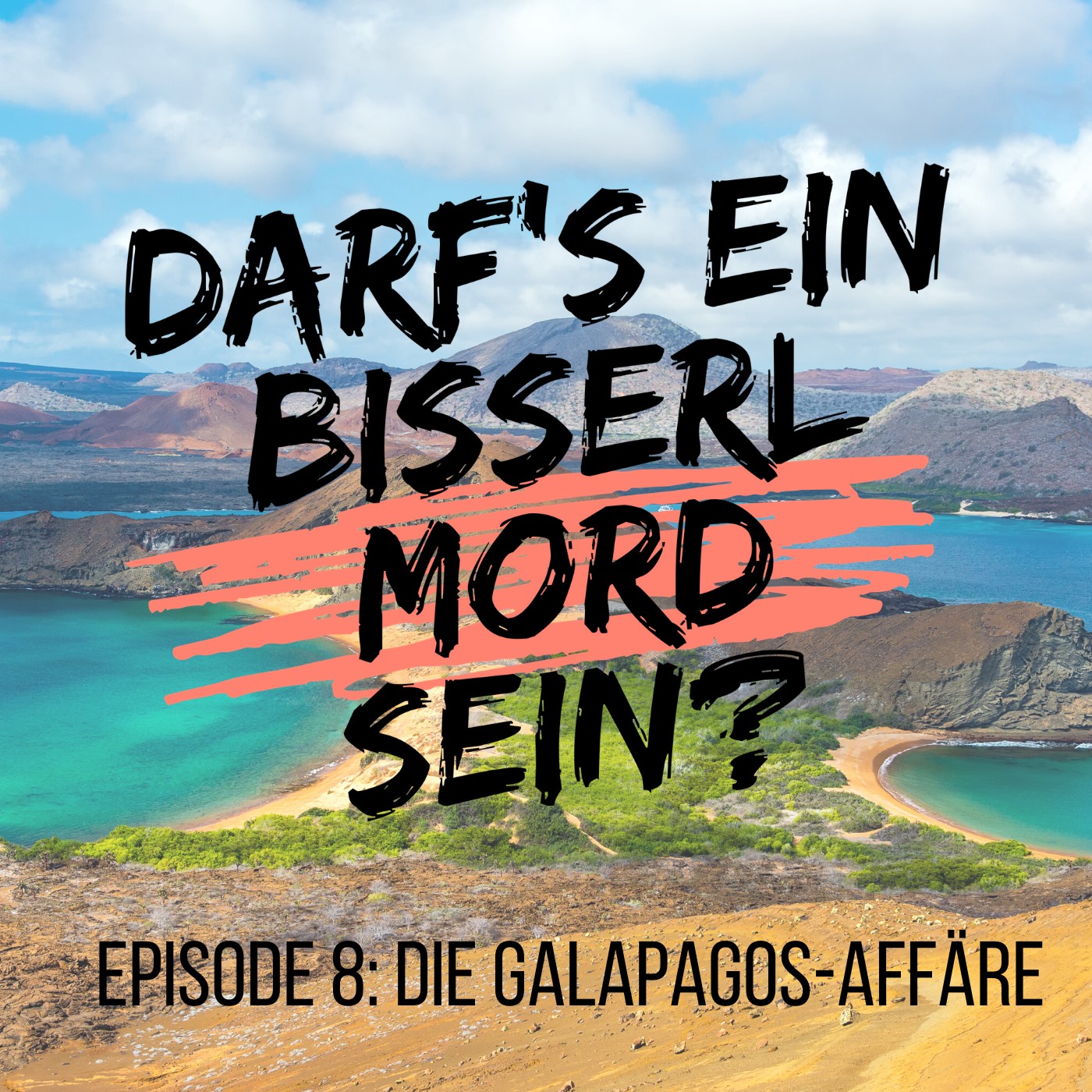 Episode 8: Die Galapagos-Affäre