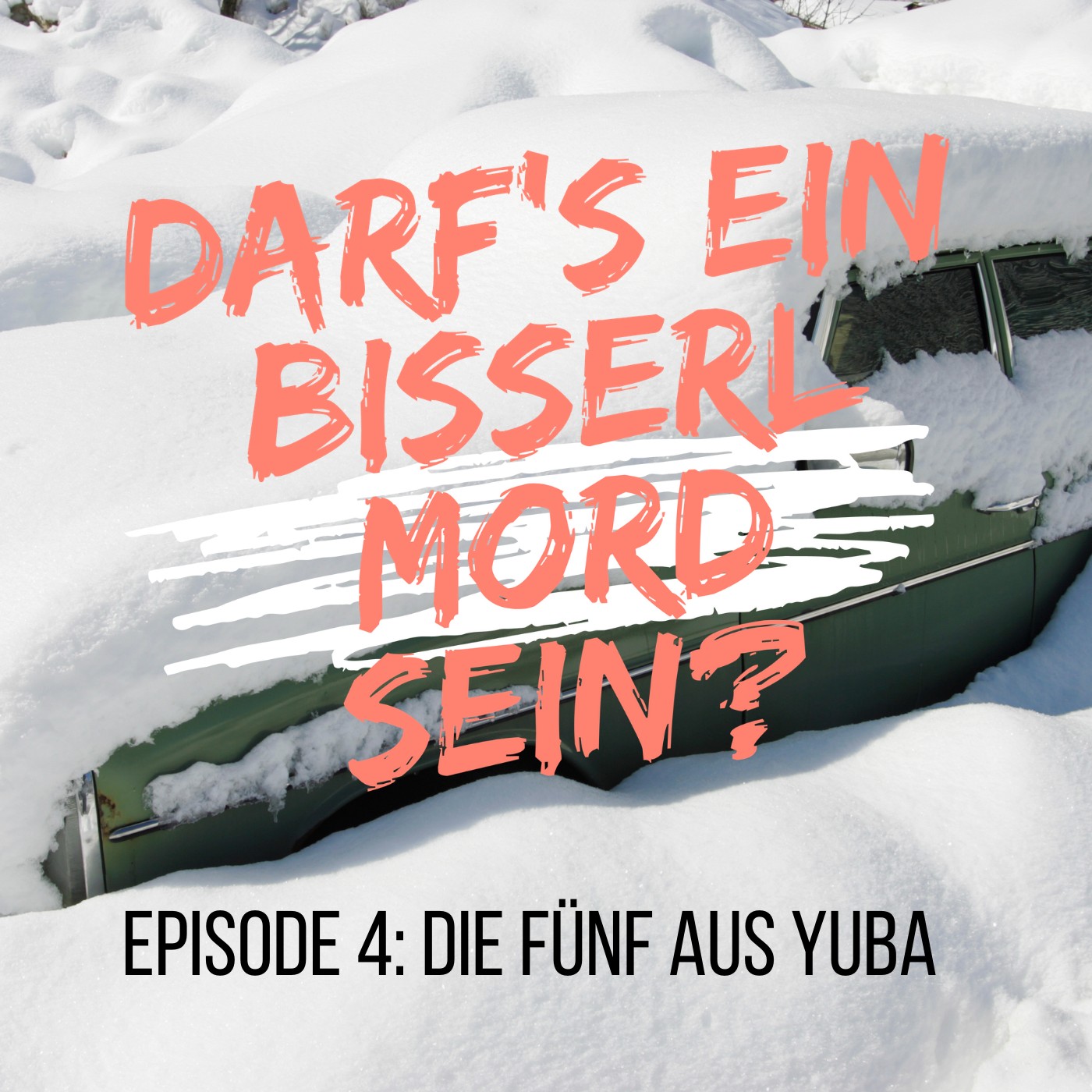 Episode 4: Die Fünf aus Yuba - UNGELÖST