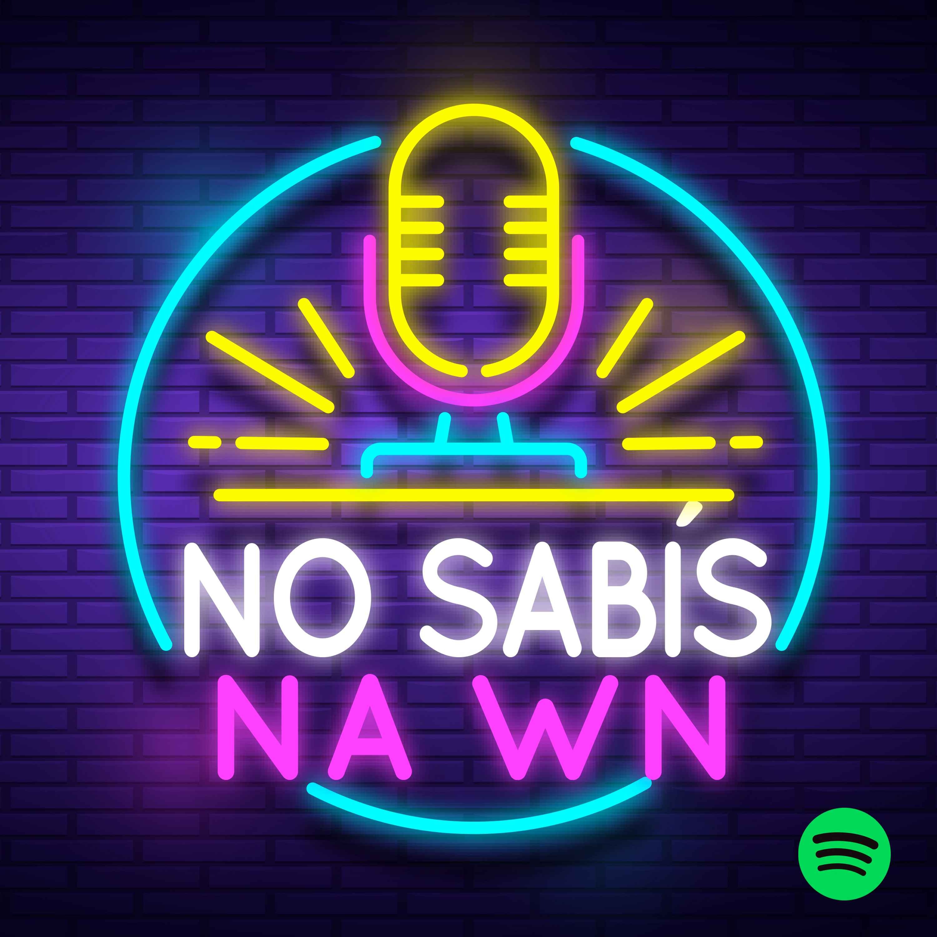 No sabís na wn