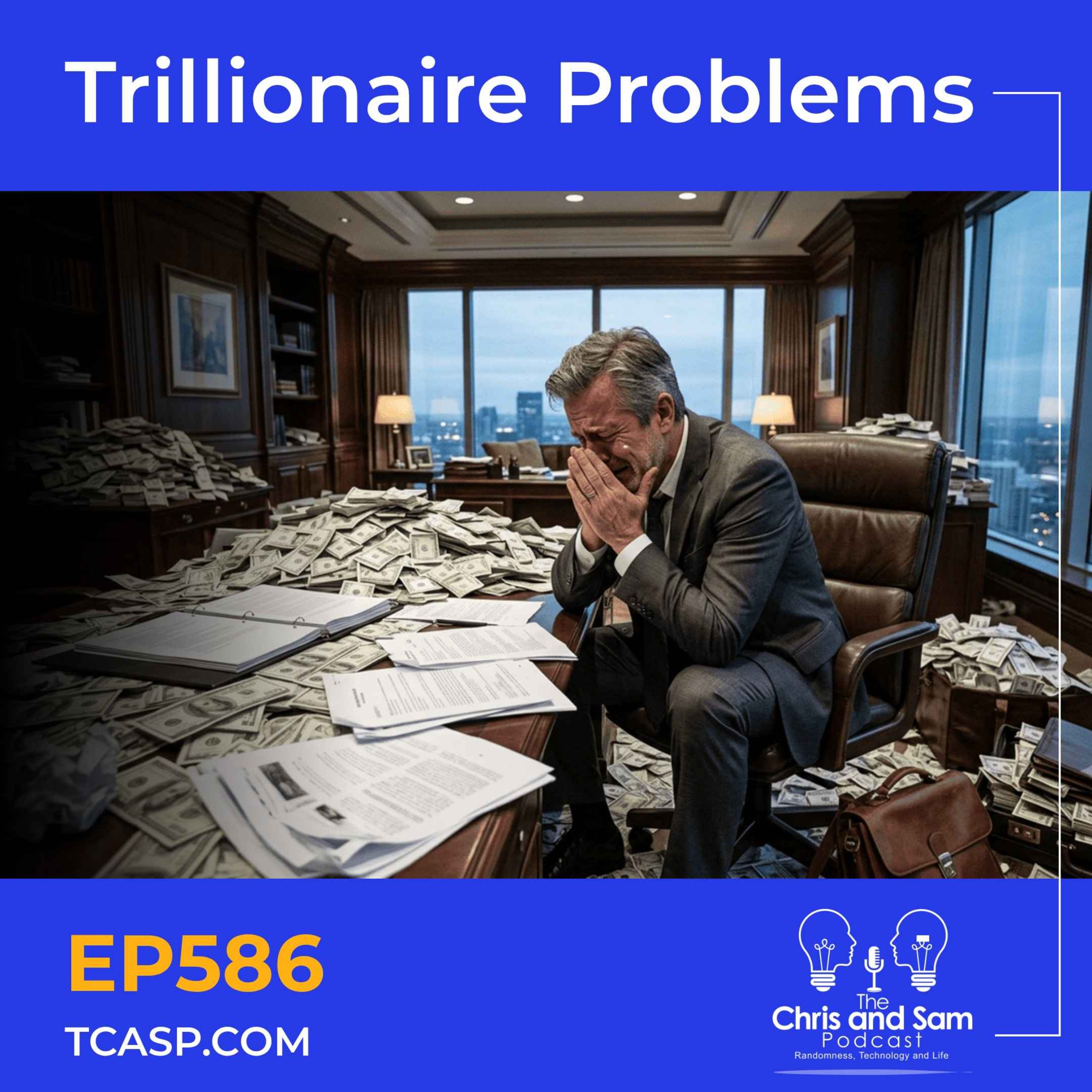 Trillionaire Problems episode artwork