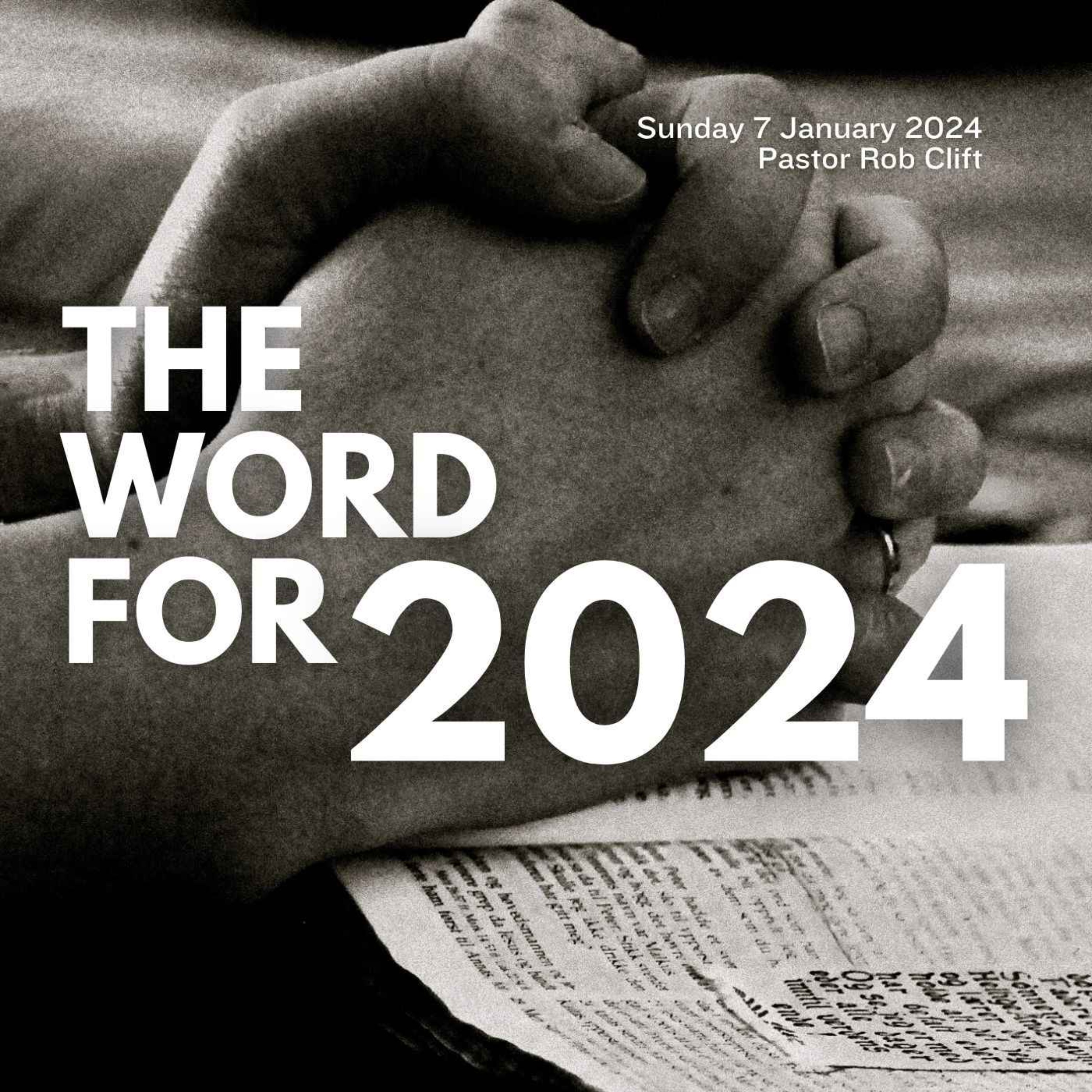 The Word For 2024
