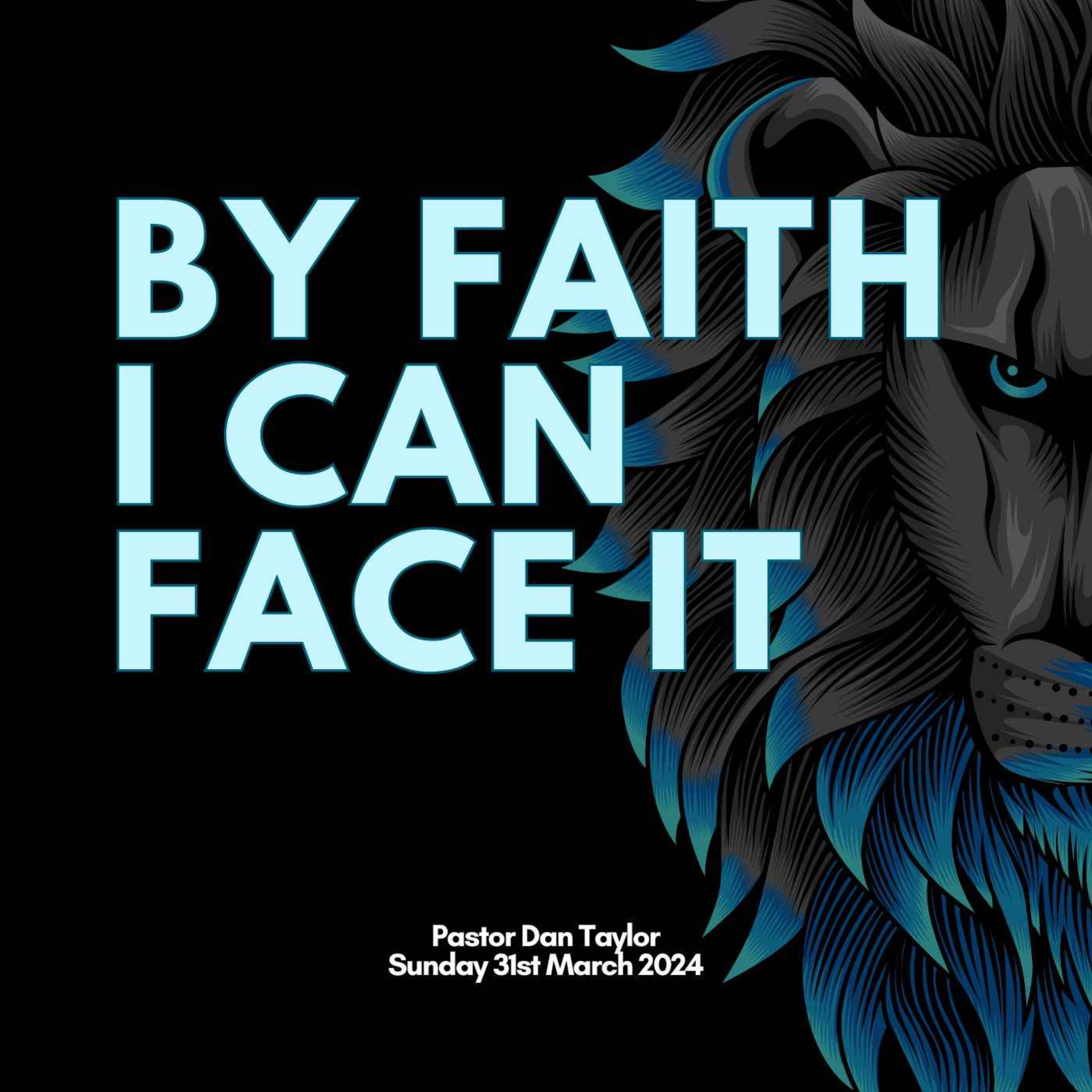 By Faith I can Face It