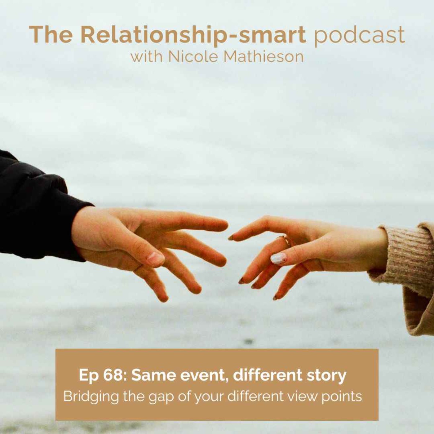 68. Same event, different story, Bridging the gap of your different view points