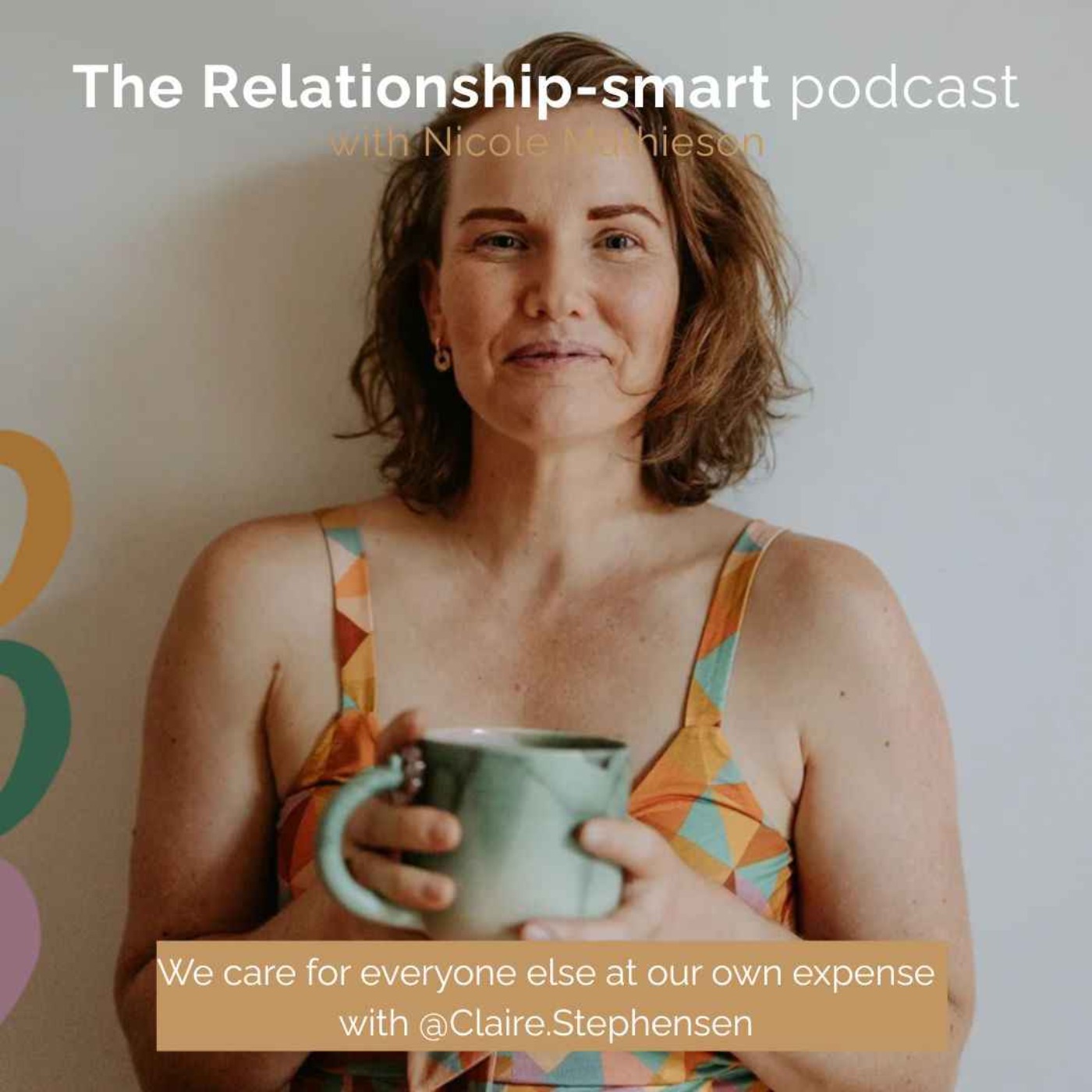 75. We care for everyone else at our own expense with Claire Stephensen episode artwork