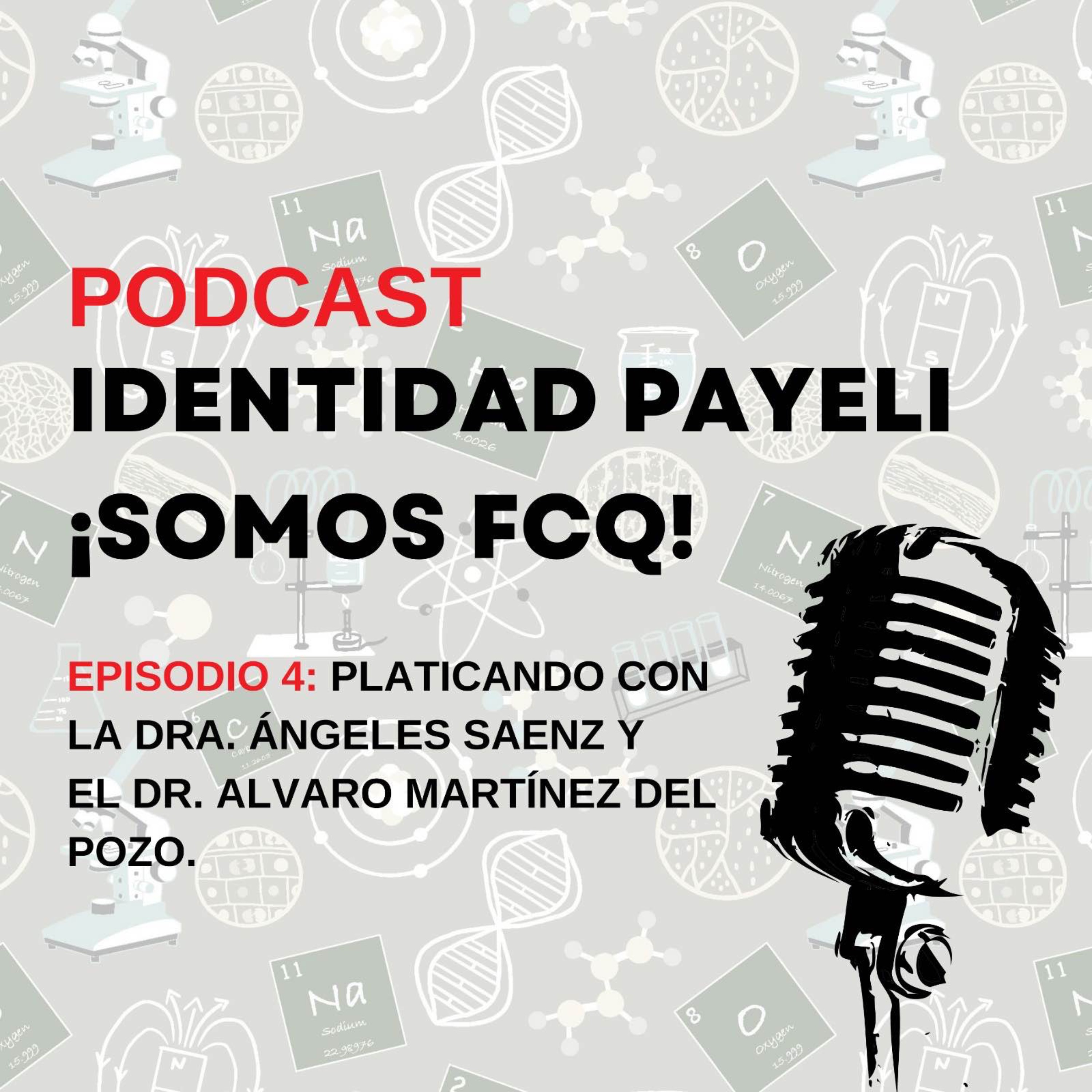 Platicando con la Dra. Ángeles Saenz y el Dr. Alvaro Mtz. del Pozo episode artwork