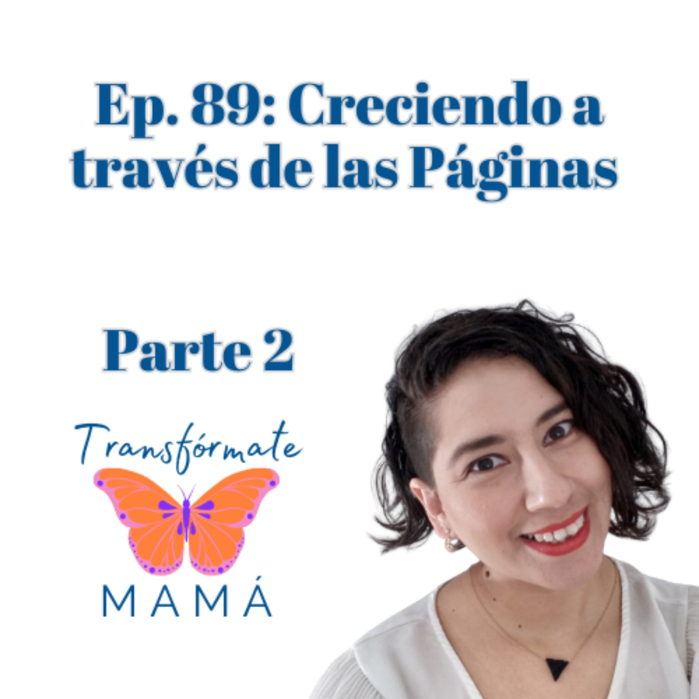 Transfórmate Mamá