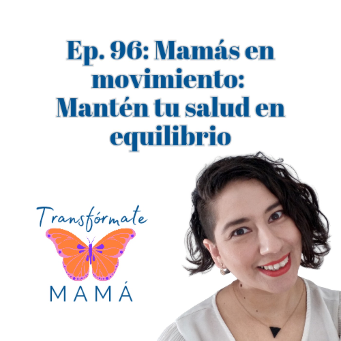 Transfórmate Mamá