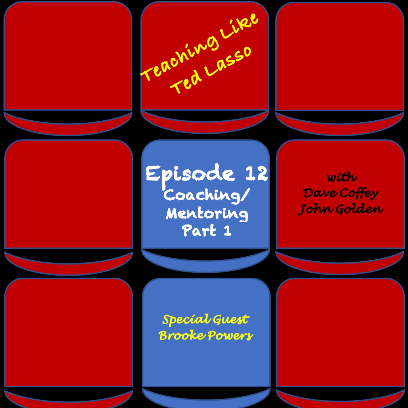 Teaching Like Ted Lasso