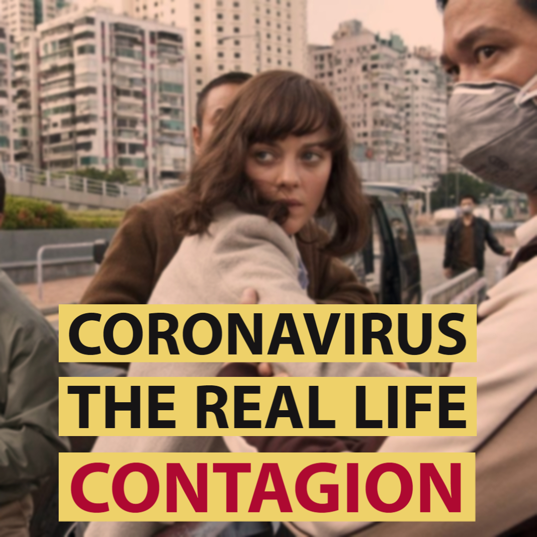 Coronavirus, The Real life Contagion