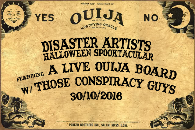 Ouija Board Special  w/ Those Conspiracy Guys