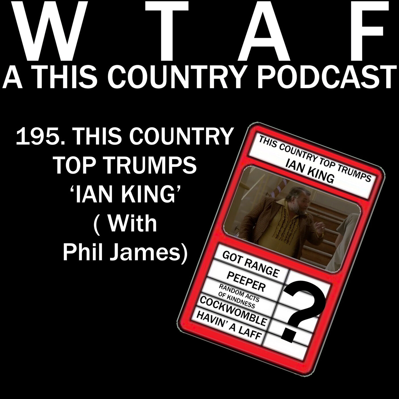 cover art for 195. This Country Top Trumps - 'Ian King/Mr Belding' (With Phil James)