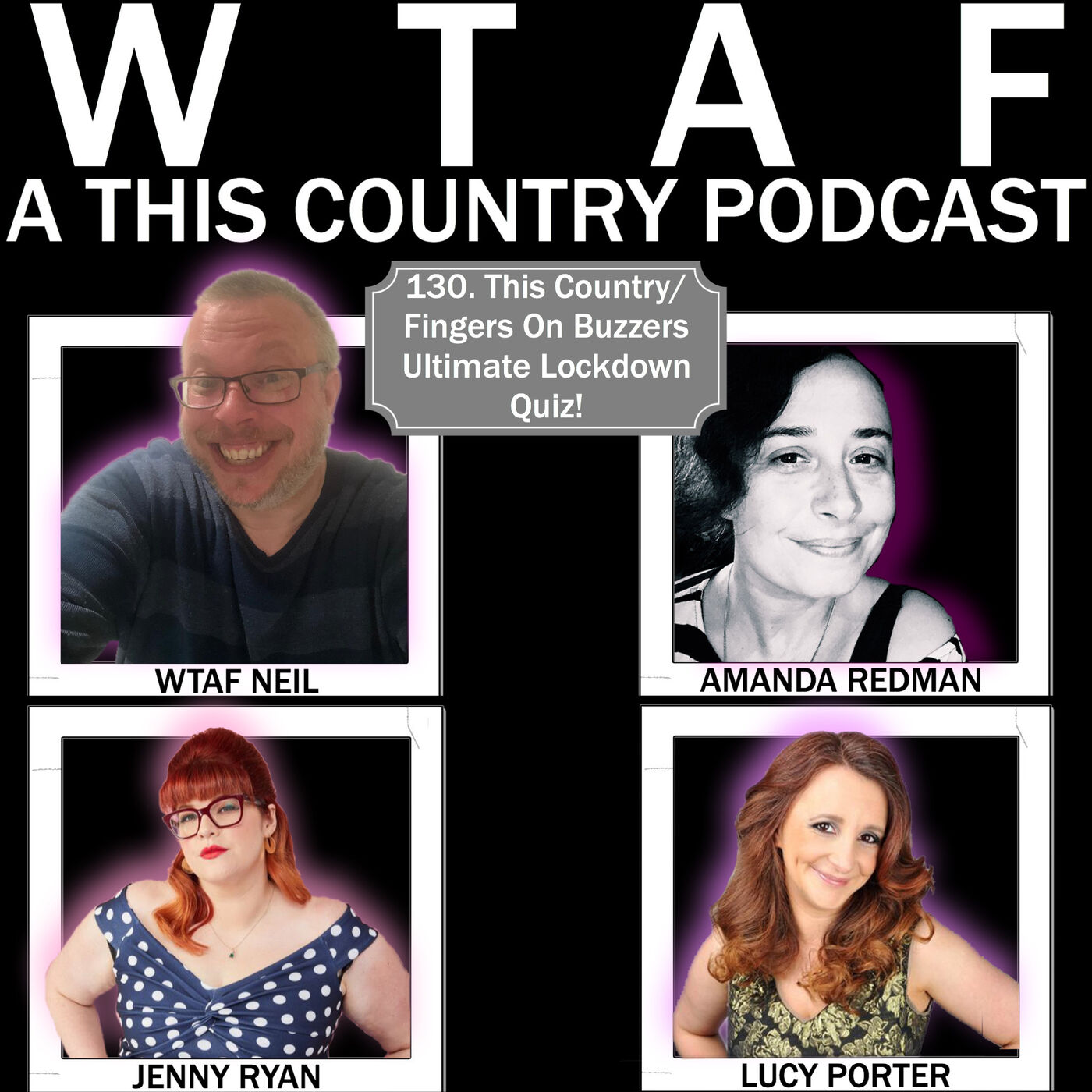 WTAF - A THIS COUNTRY PODCAST