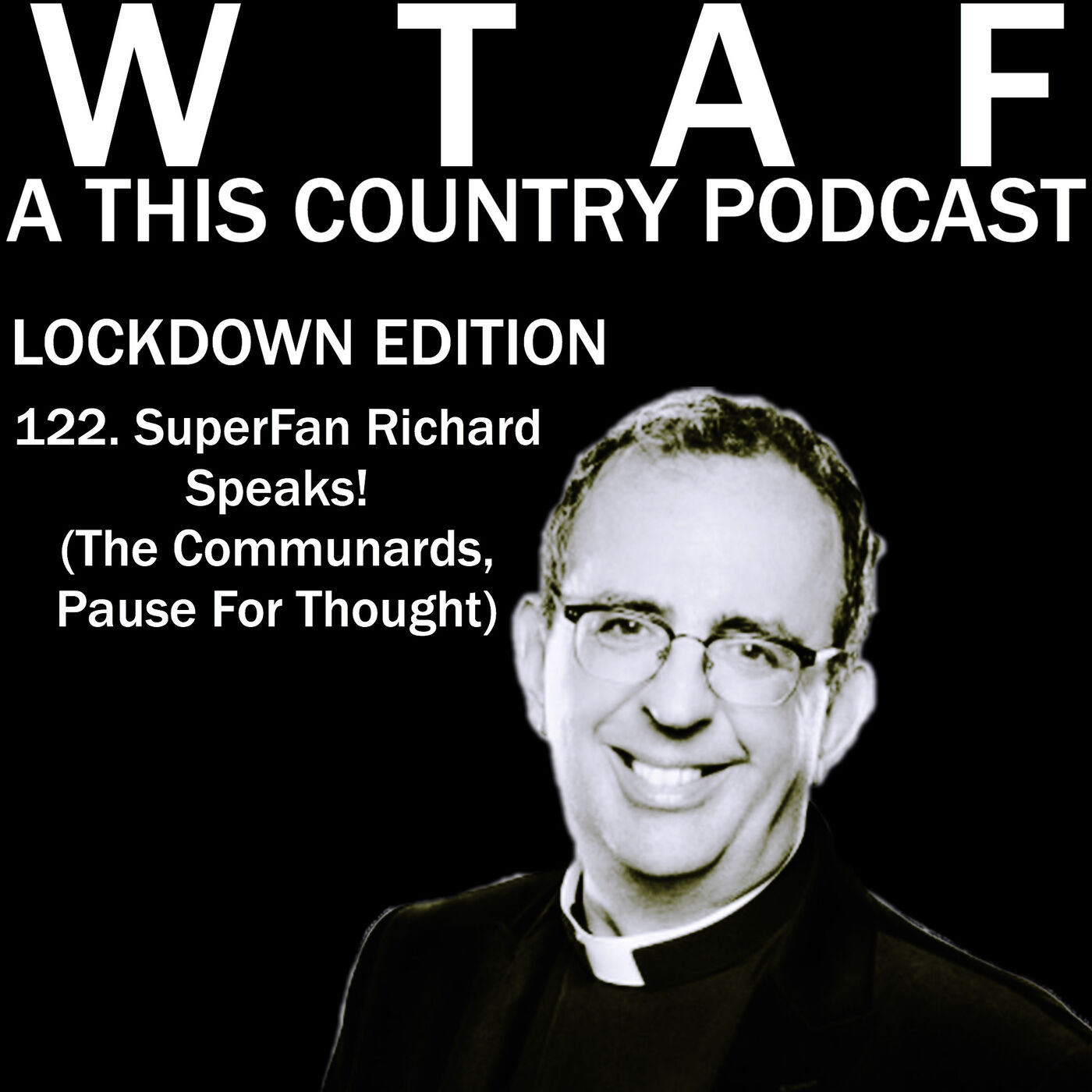 WTAF - A THIS COUNTRY PODCAST