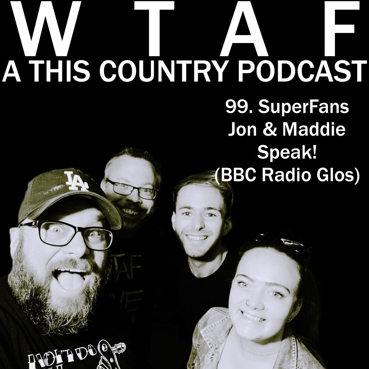 WTAF - A THIS COUNTRY PODCAST